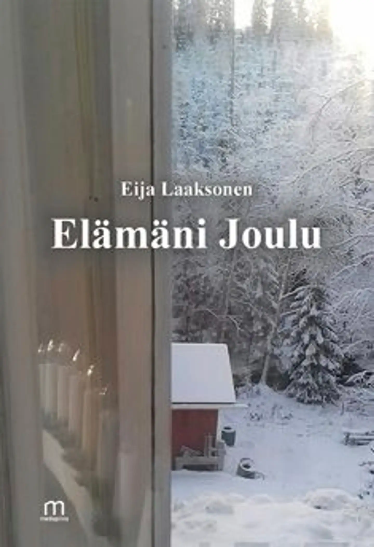 Laaksonen, Elämäni joulu