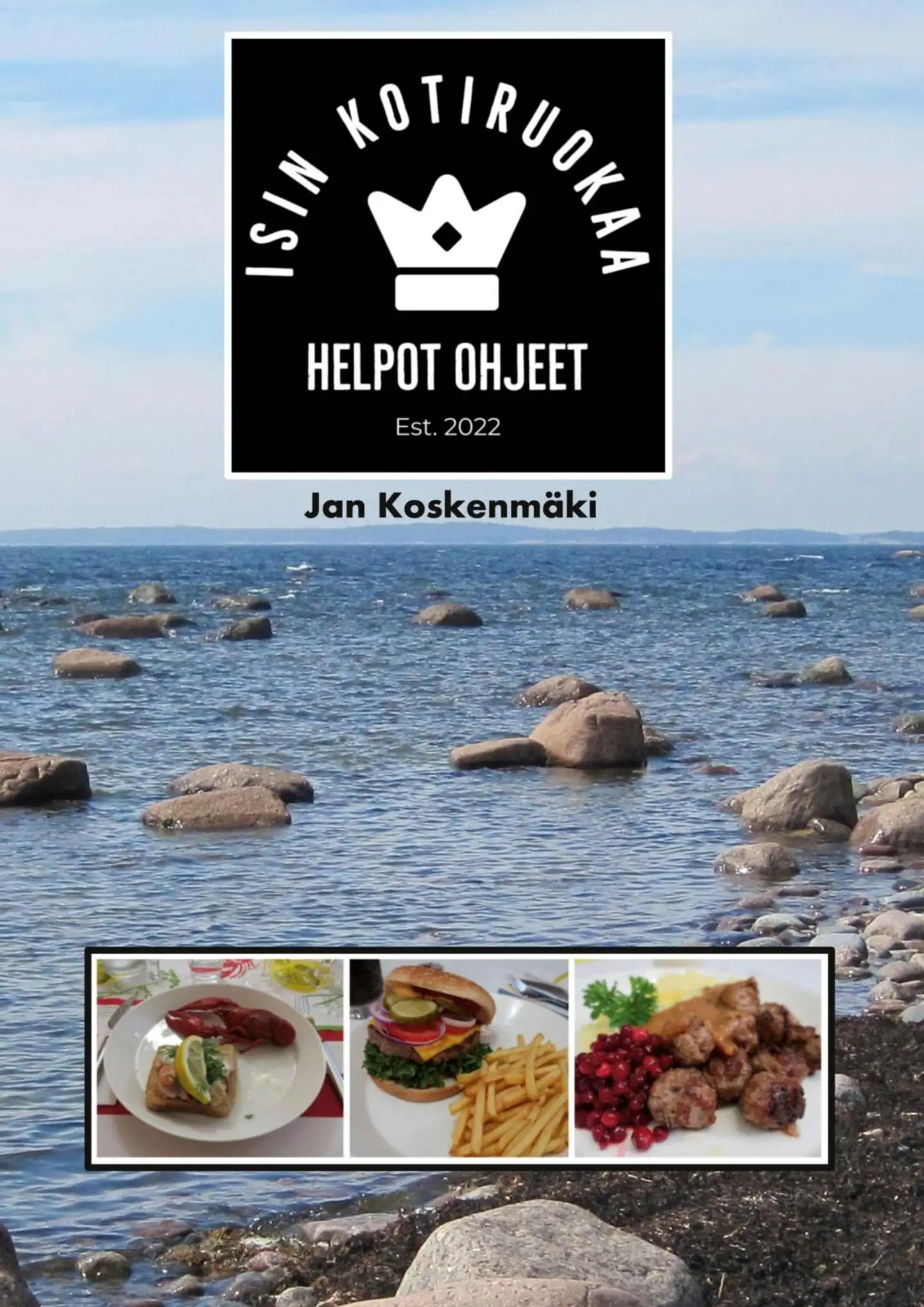 Koskenmäki, Isin Kotiruokaa