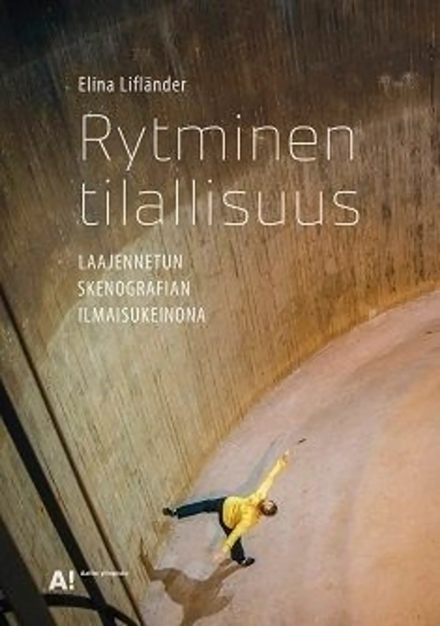 Lifländer, Rytminen tilallisuus - Laajennetun skenografian ilmaisukeinona