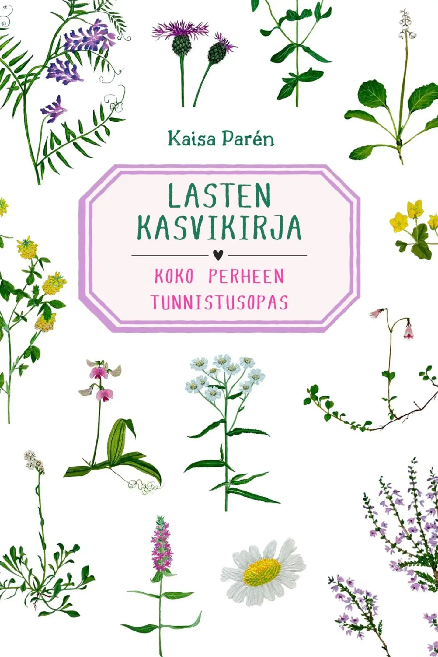 Parén, Lasten kasvikirja - Uusi laajennettu painos