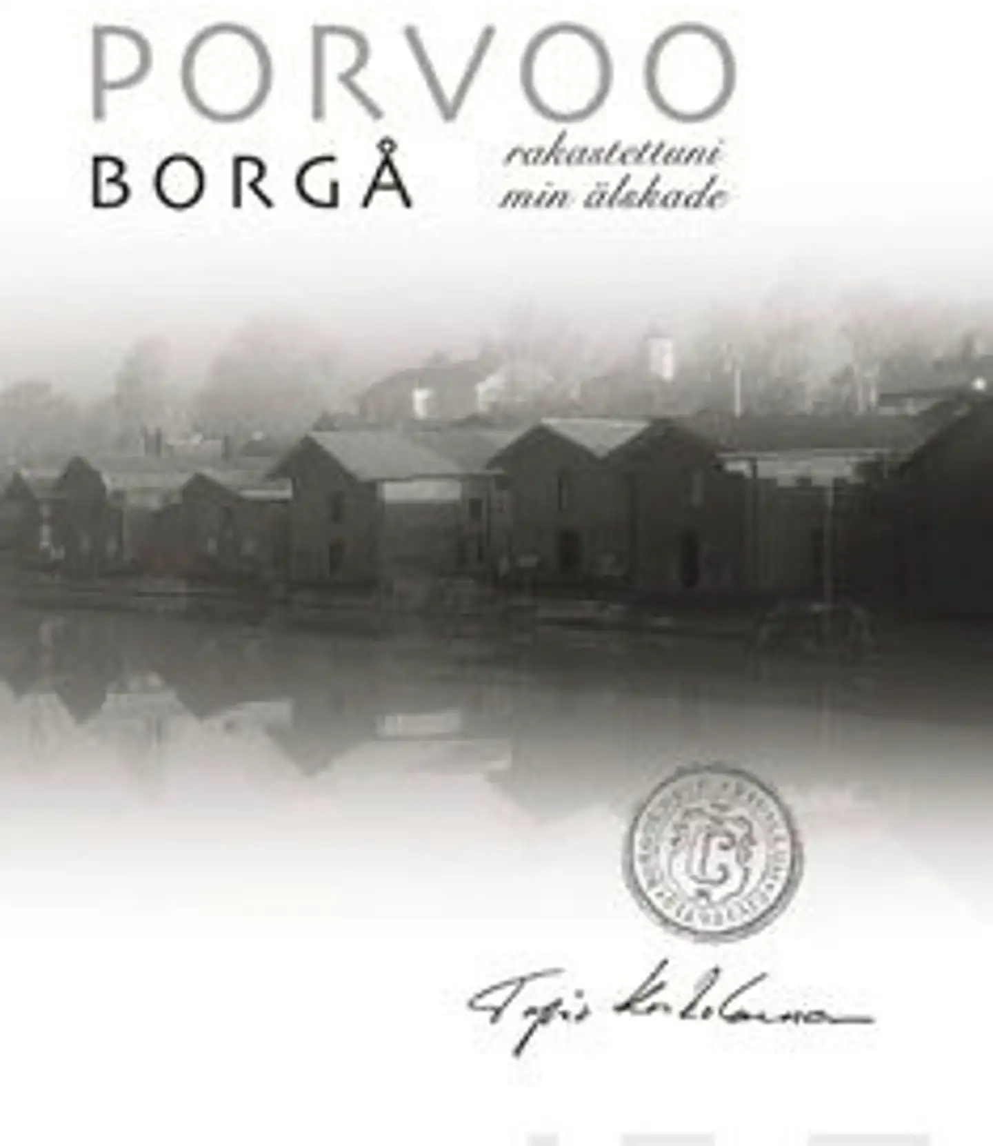 Dieckmann, Porvoo, rakastettuni