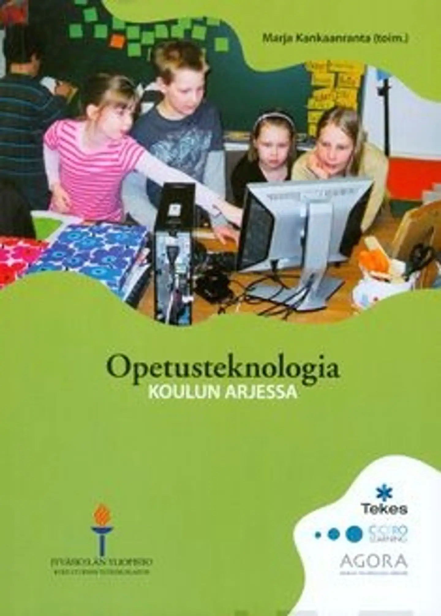 Opetusteknologia koulun arjessa