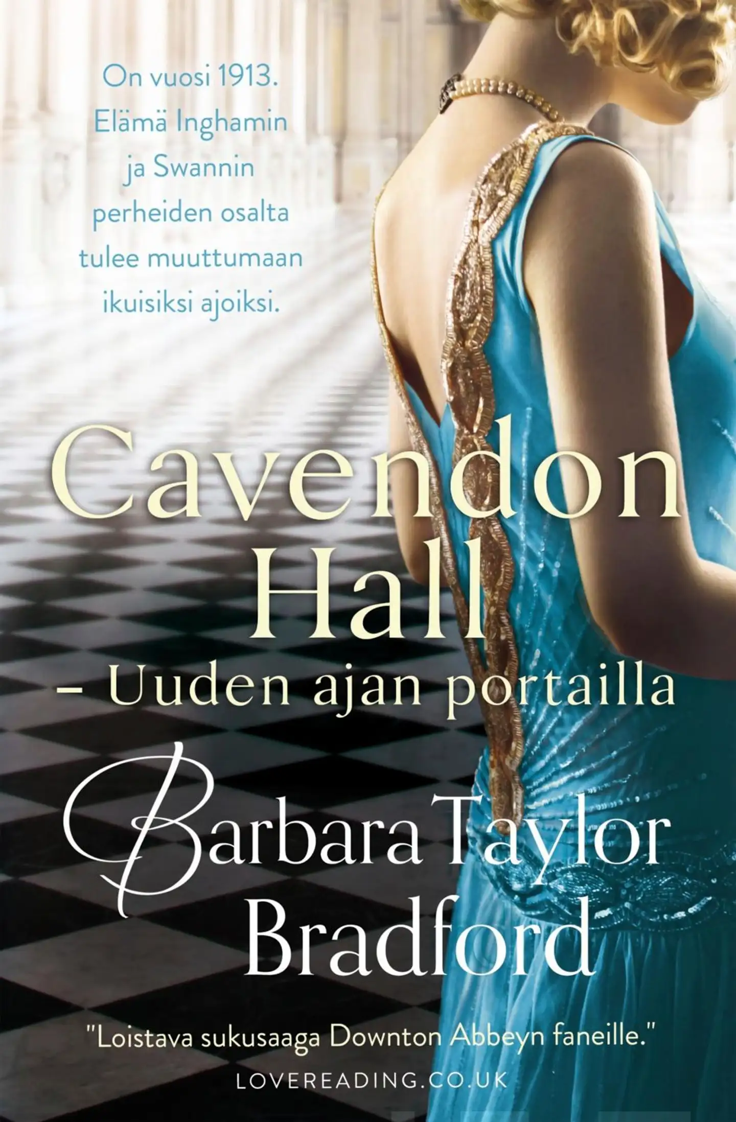 Taylor Bradford, Cavendon Hall - Uuden ajan portailla