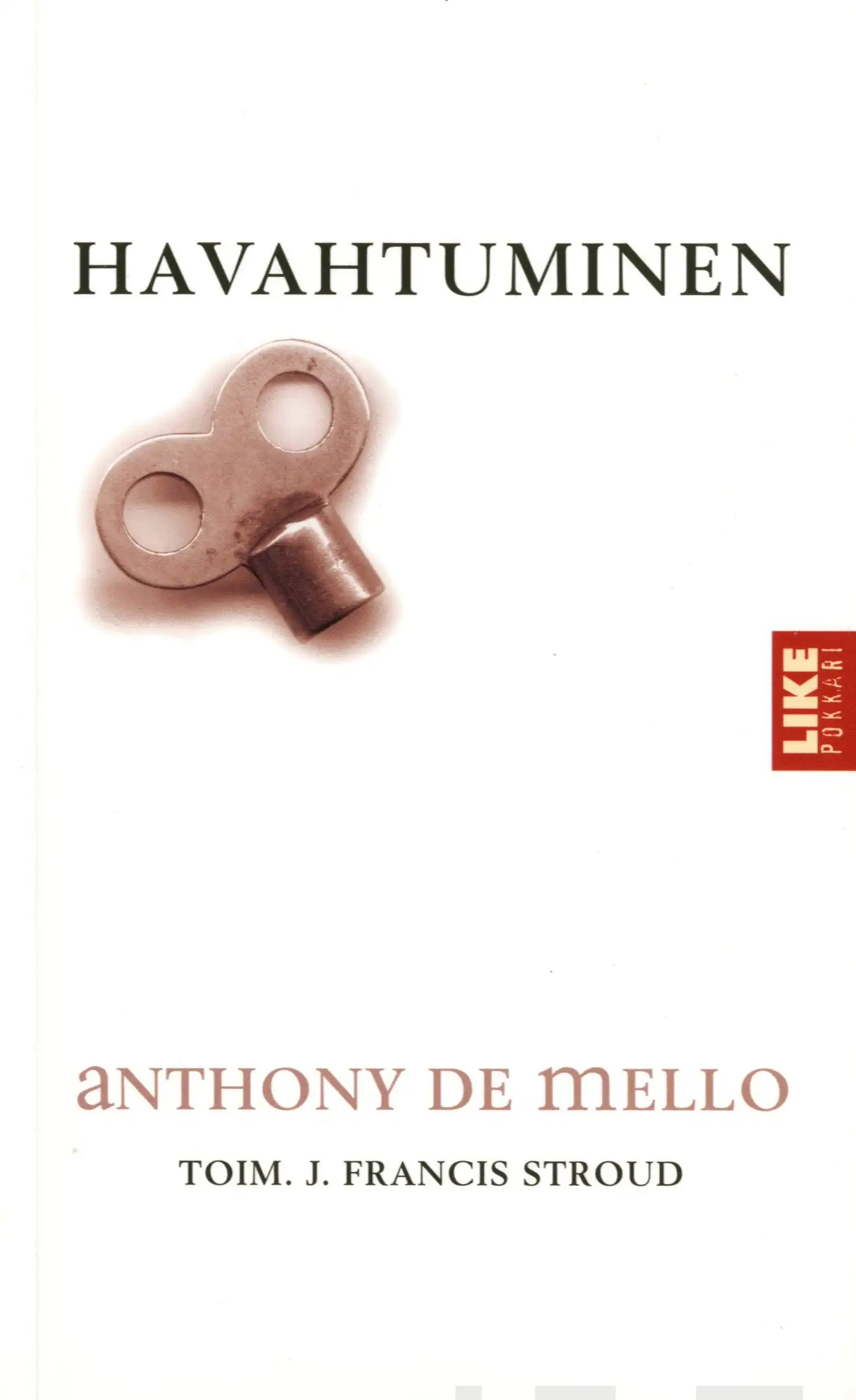 Mello, Havahtuminen