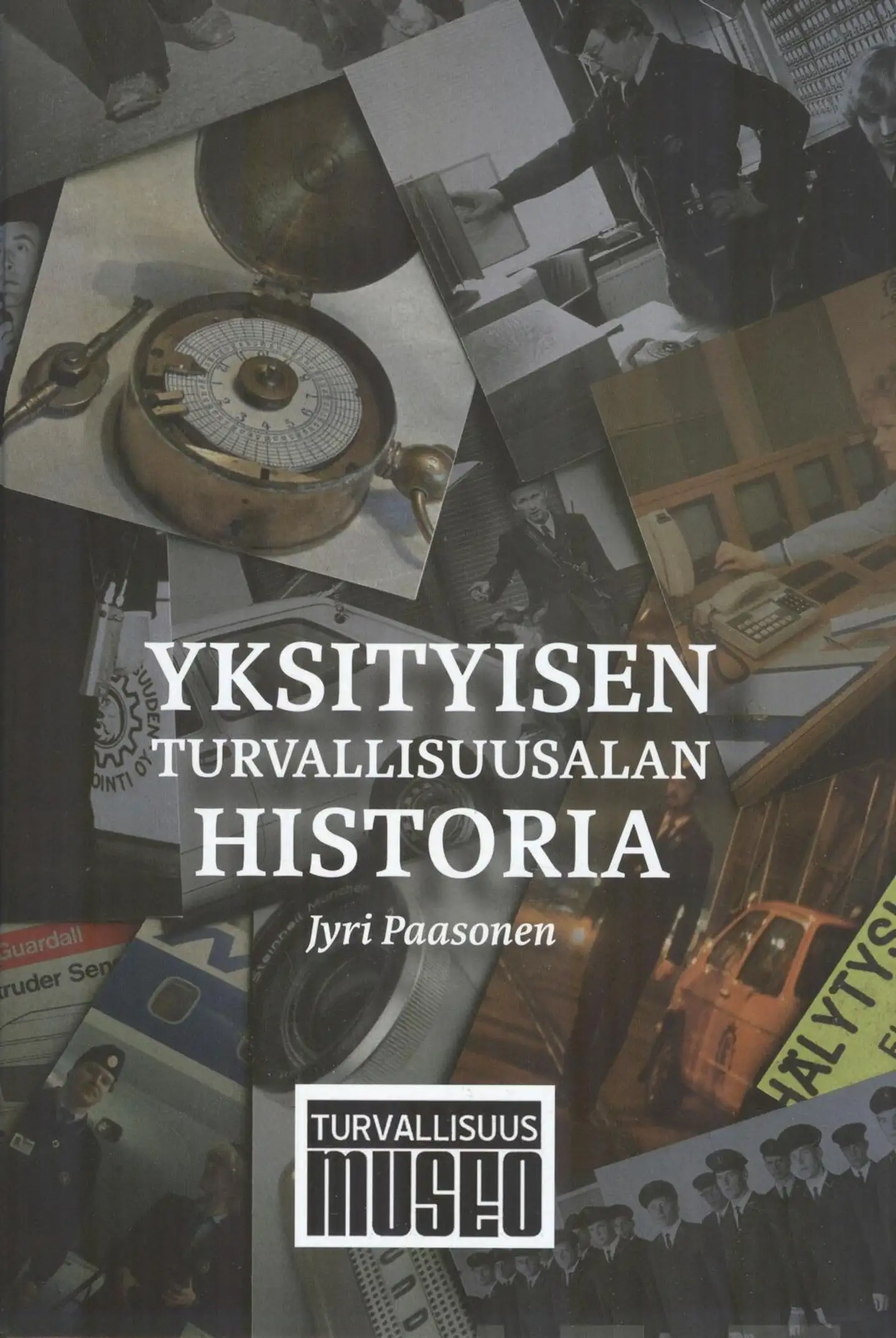 Paasonen, Yksityisen turvallisuusalan historia