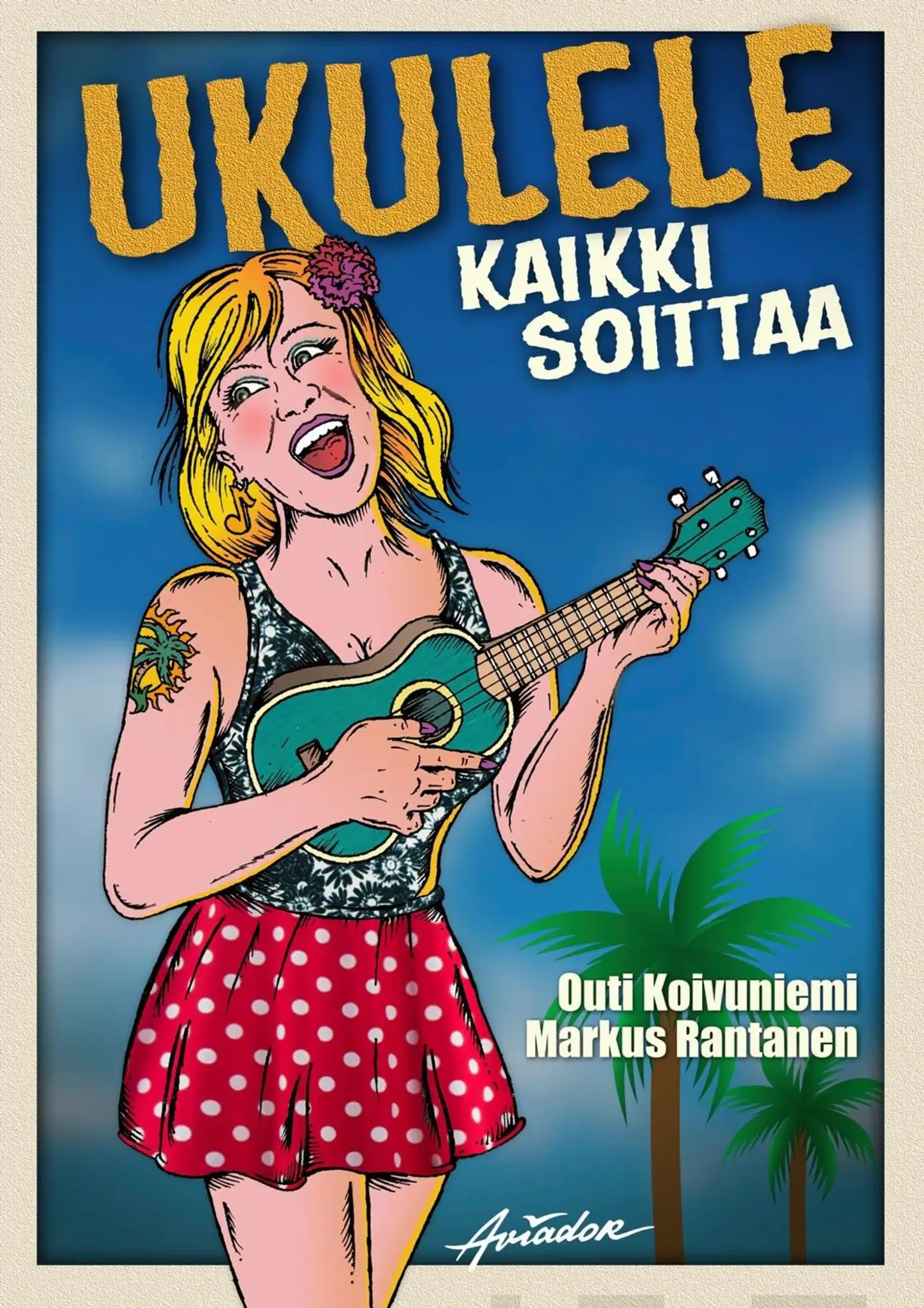 Rantanen, Ukulele - kaikki soittaa