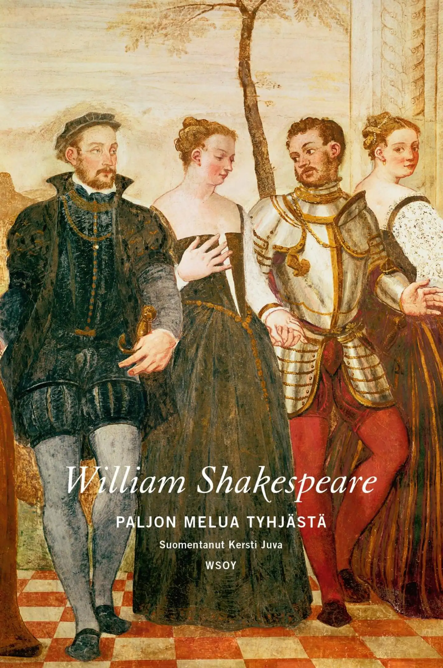 Shakespeare, Paljon melua tyhjästä