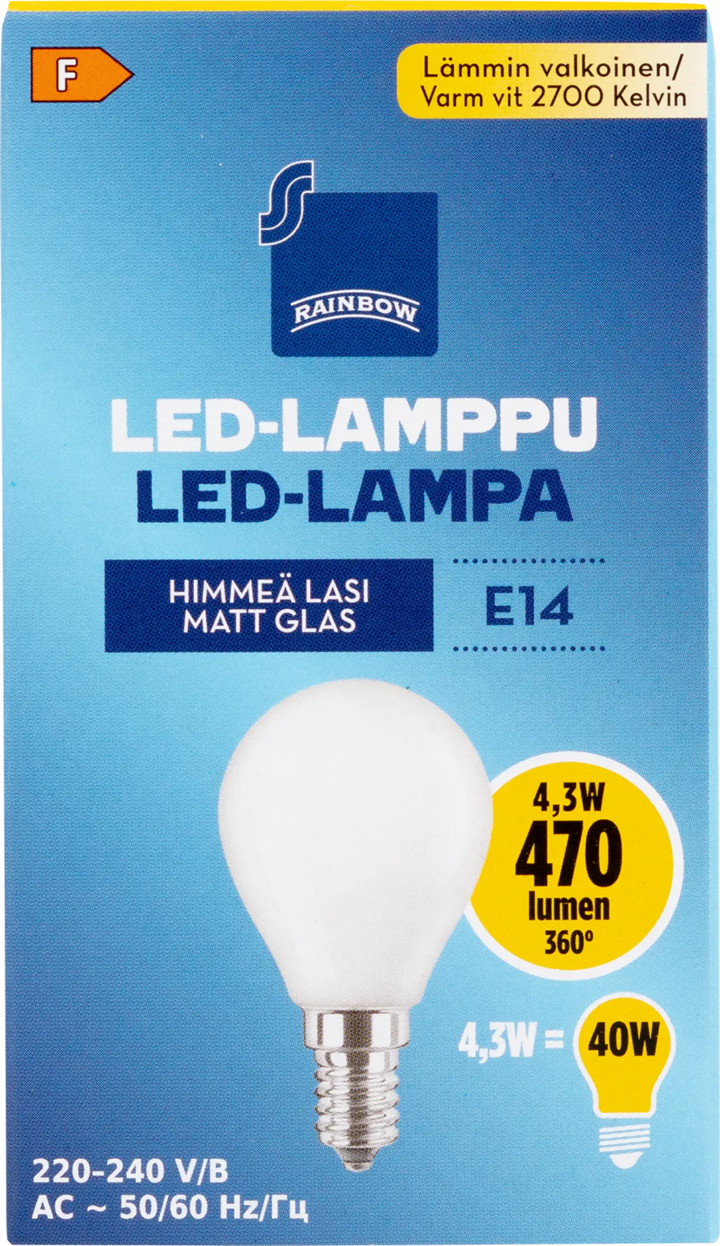 Rainbow LED-lamppu 4,3W E14 2700K 470lm huurrettu lasi - 1