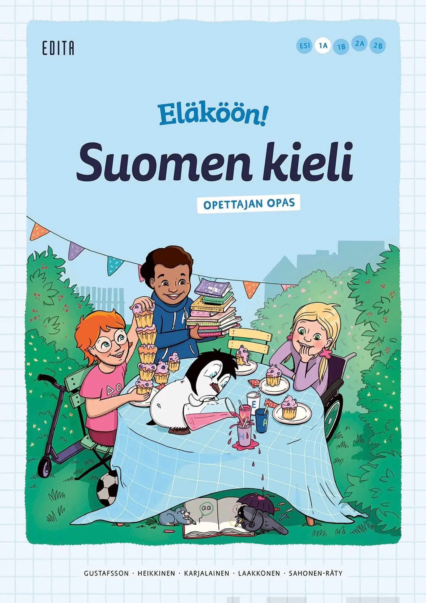 Gustafsson, Eläköön! Suomen kieli - Opettajan opas 1A