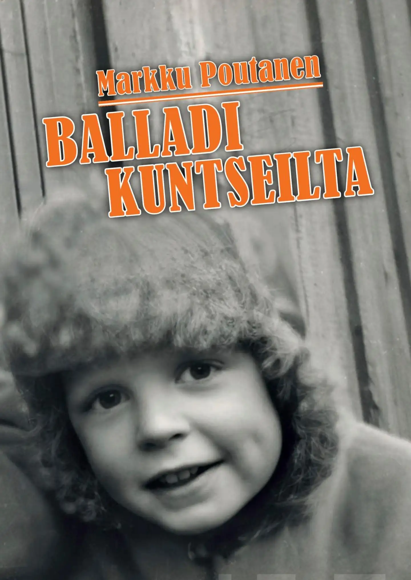 Poutanen, Balladi Kuntseilta