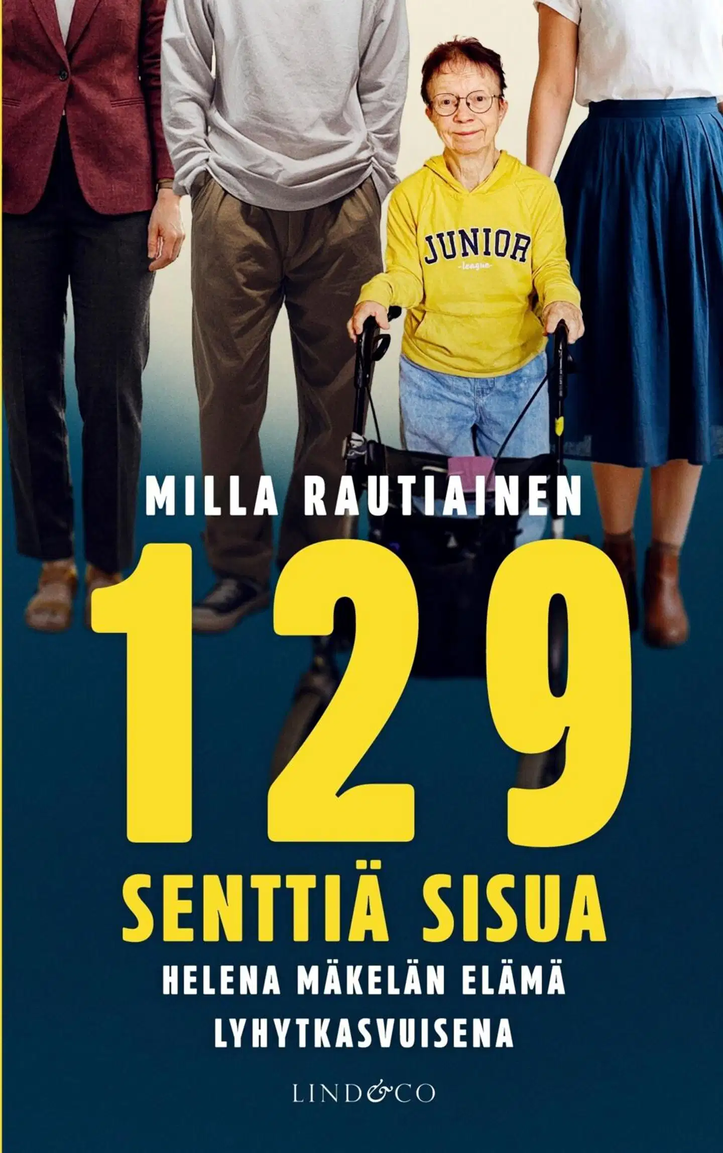Rautiainen, 129 senttiä sisua - Helena Mäkelän elämä lyhytkasvuisena