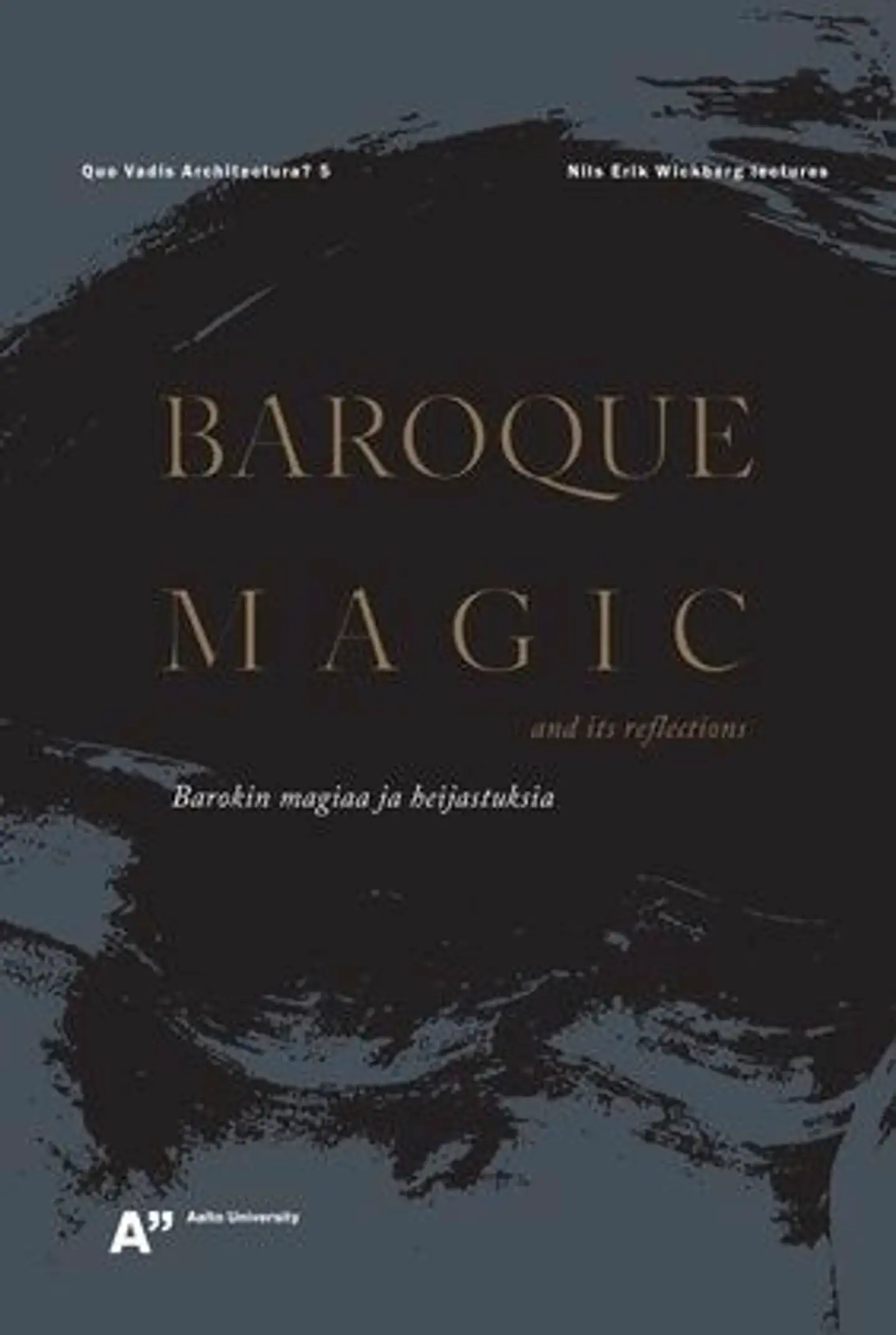 Alici, Baroque Magic and its reflections - Barokin magiaa ja heijastuksia