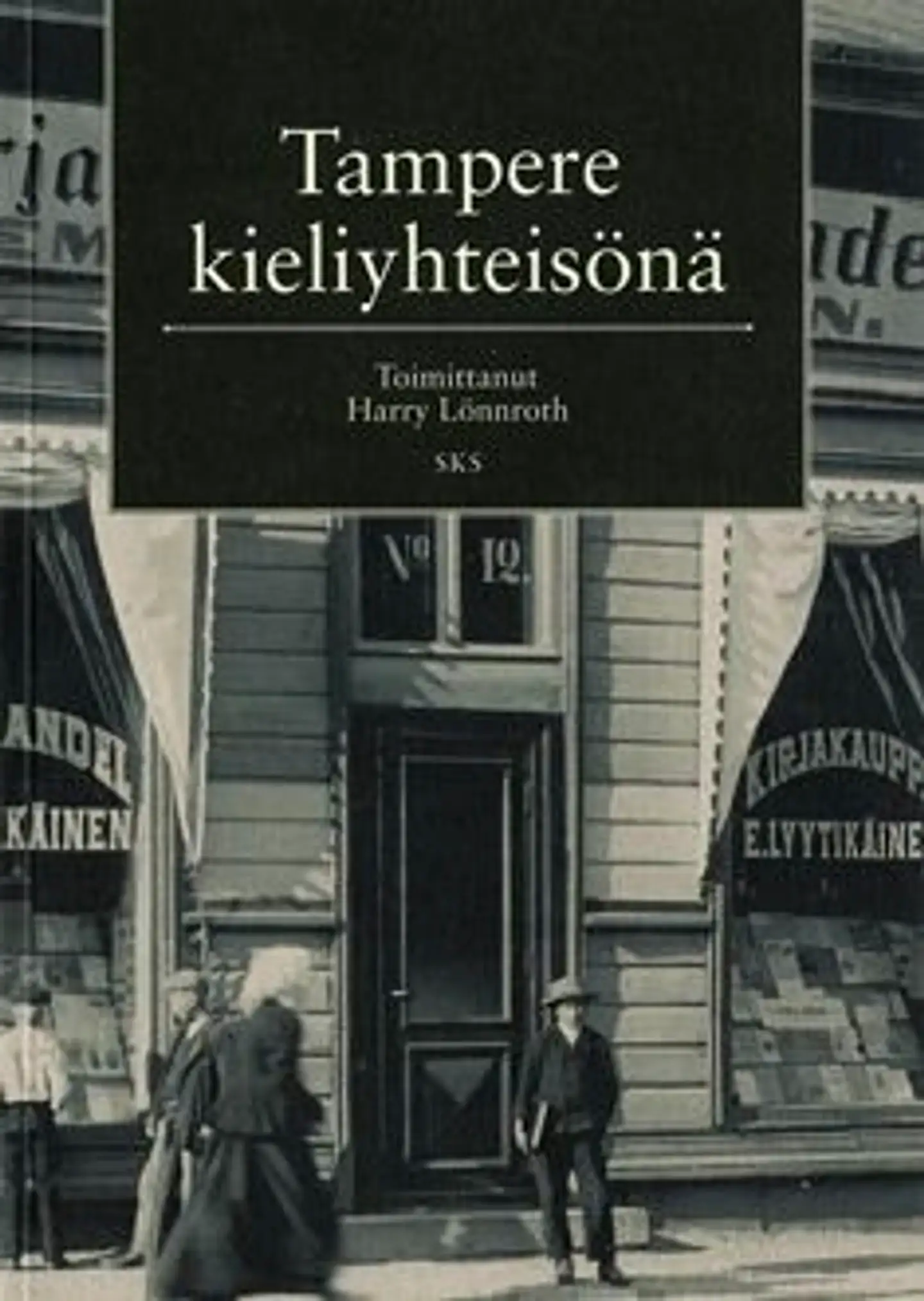 Tampere kieliyhteisönä