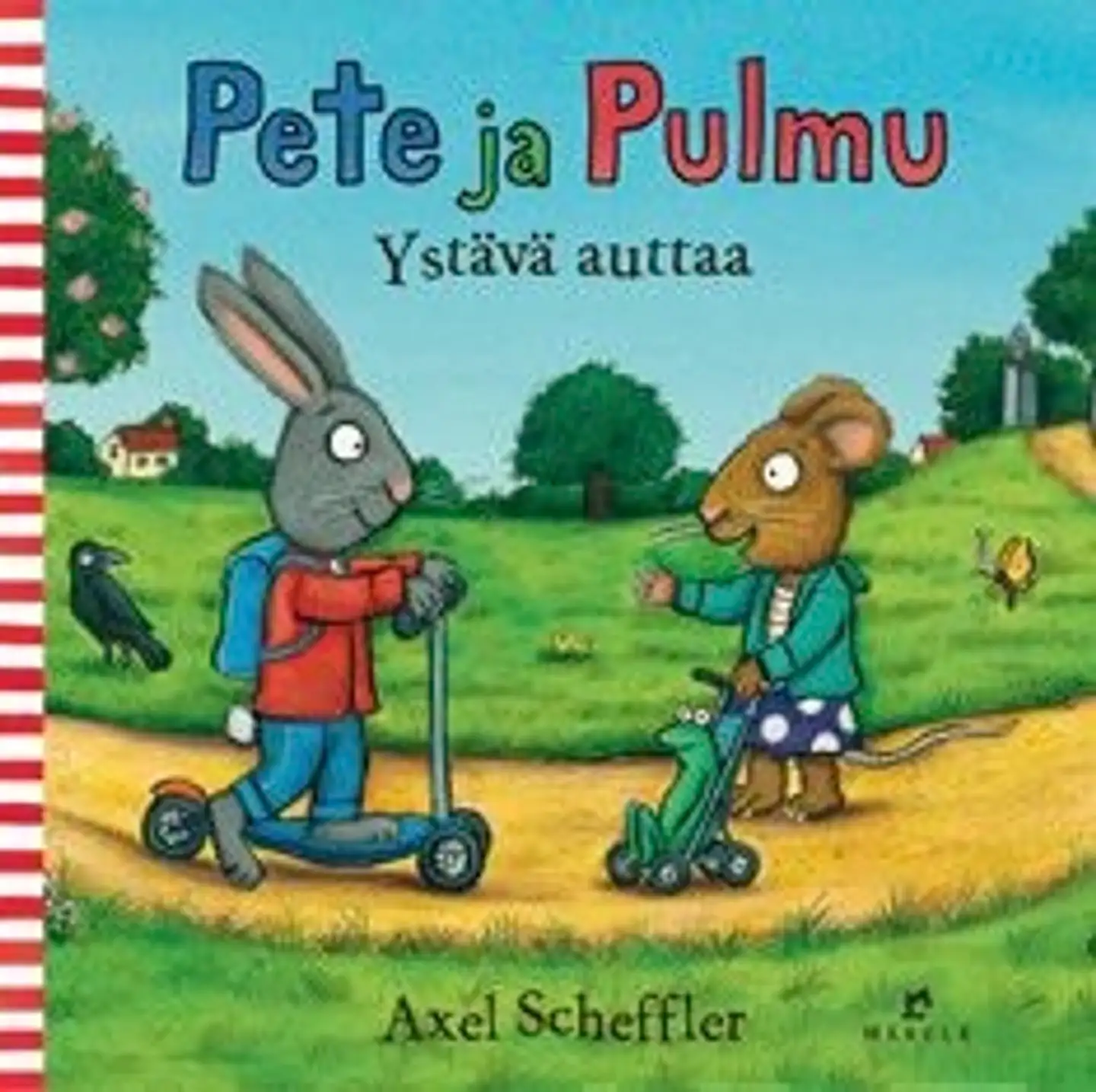 Scheffler, Pete ja Pulmu - Ystävä auttaa