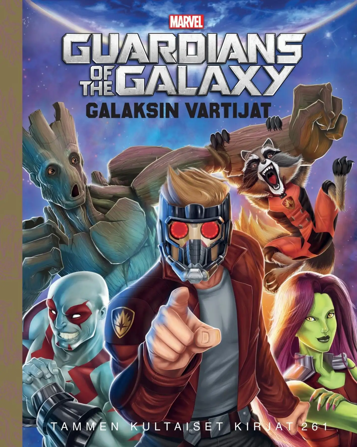 Marvel, Marvel. Guardians of the Galaxy. Galaksin vartijat - Tammen kultaiset kirjat 261