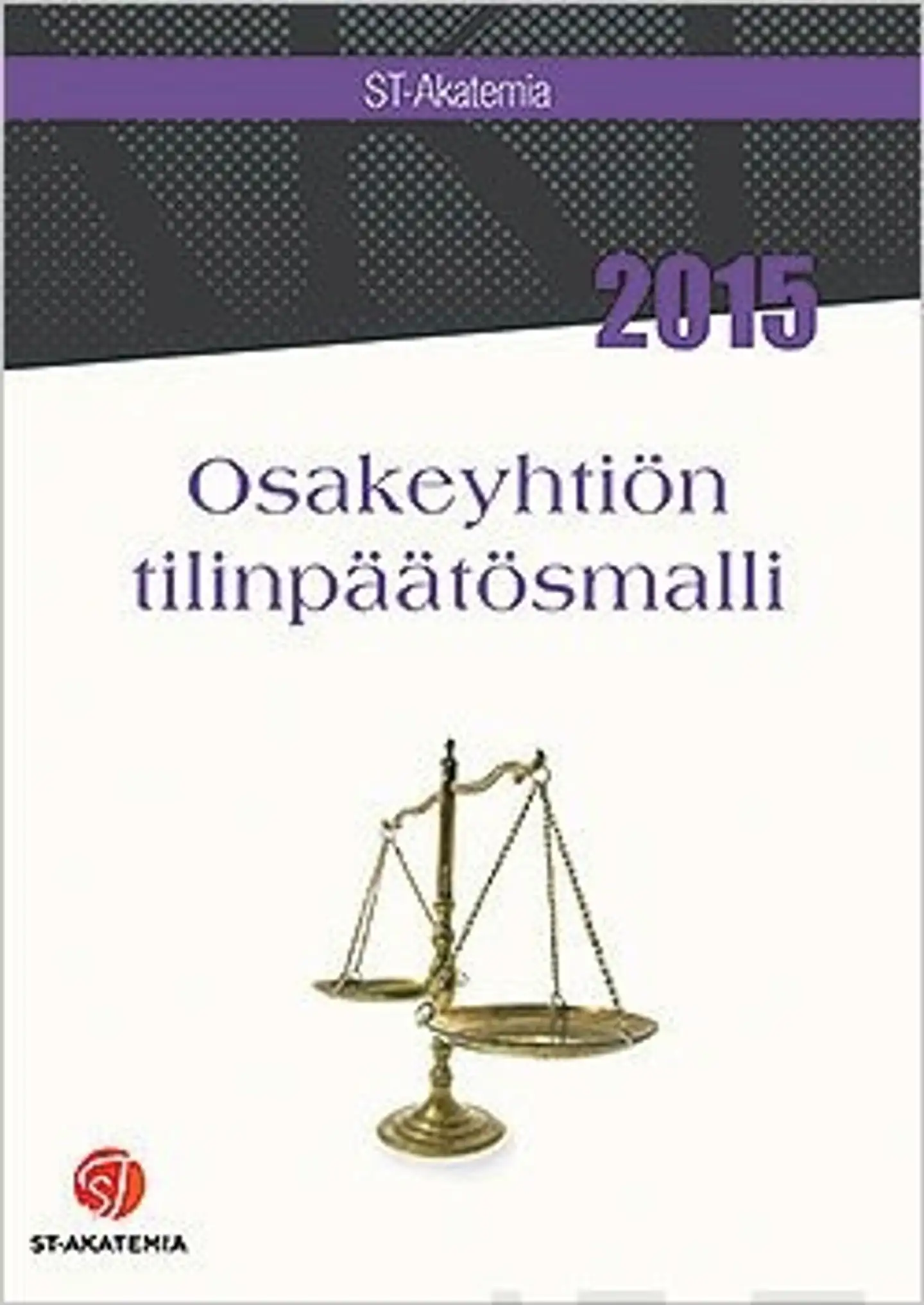 Osakeyhtiön tilinpäätösmalli 2015