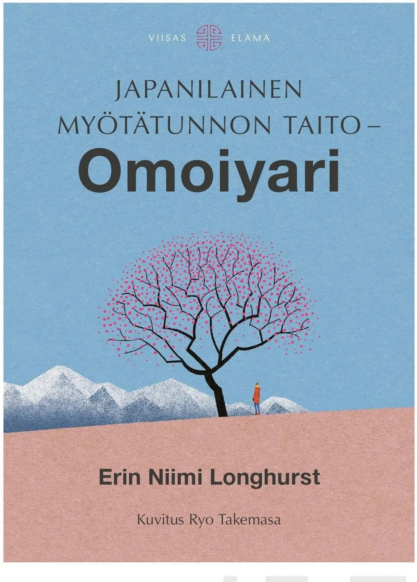 Longhurst, Japanilainen myötätunnon taito - Omoiyari