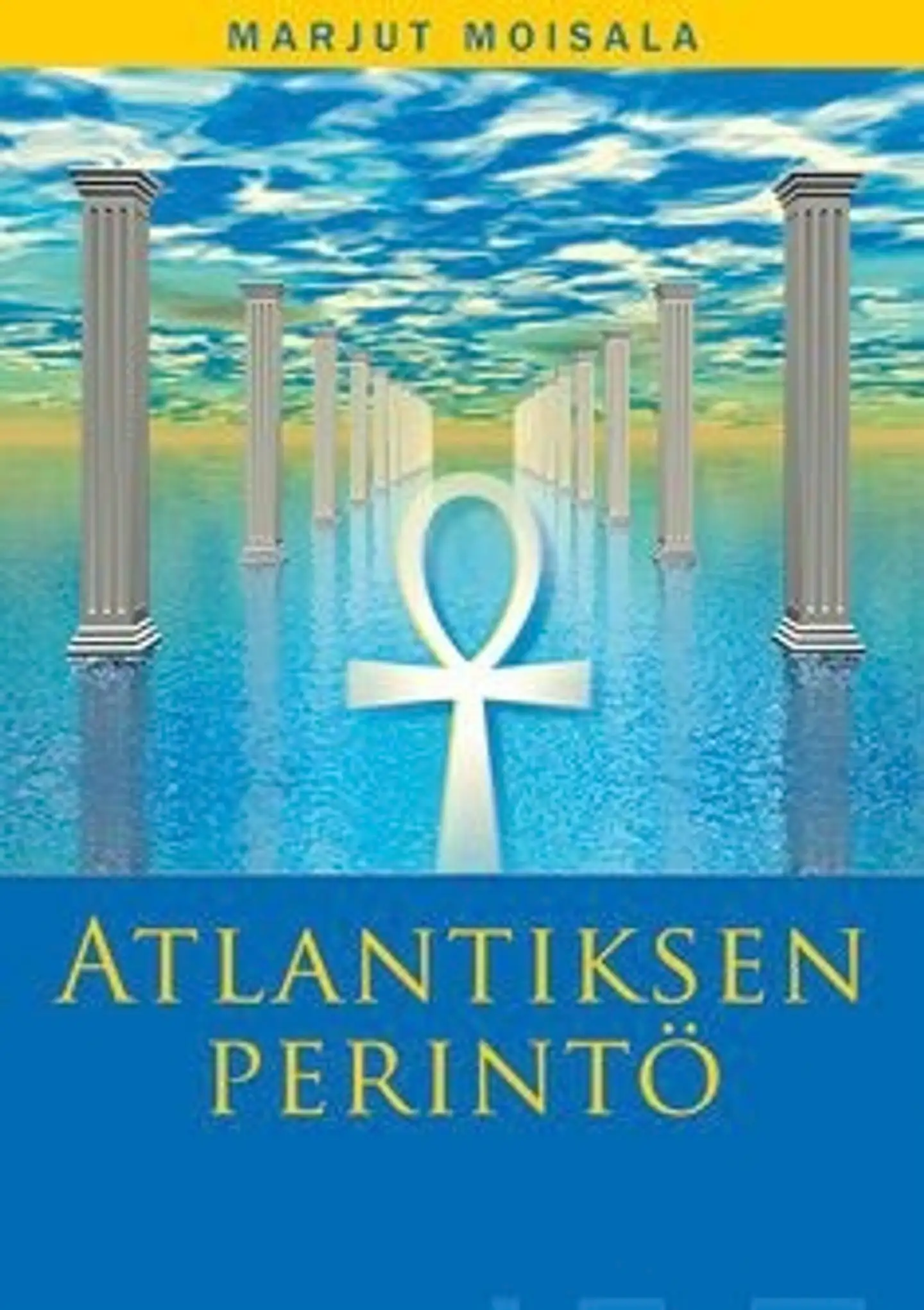 Moisala, Atlantiksen perintö