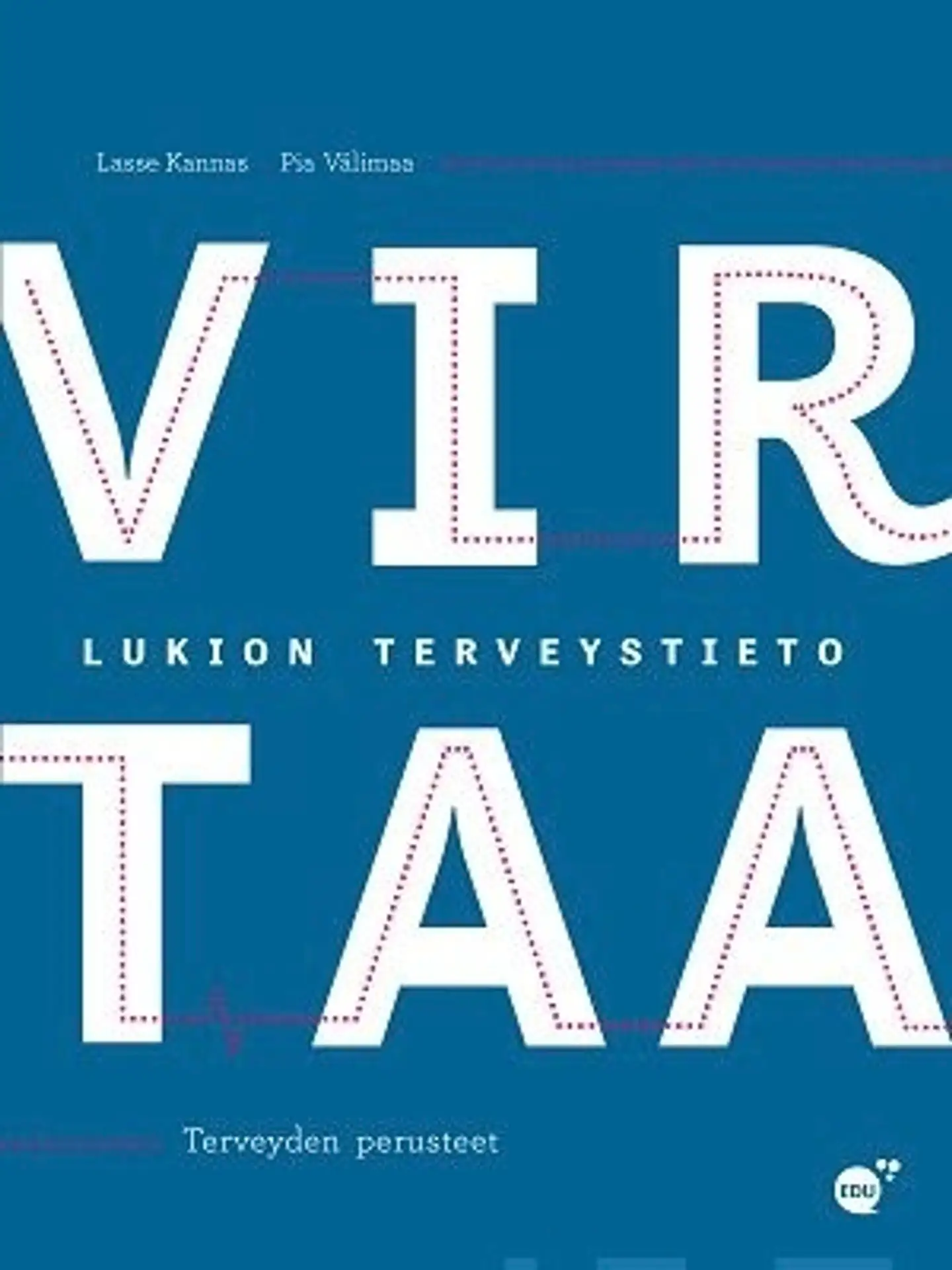 Kannas, Virtaa TE 1 - Lukion terveystieto