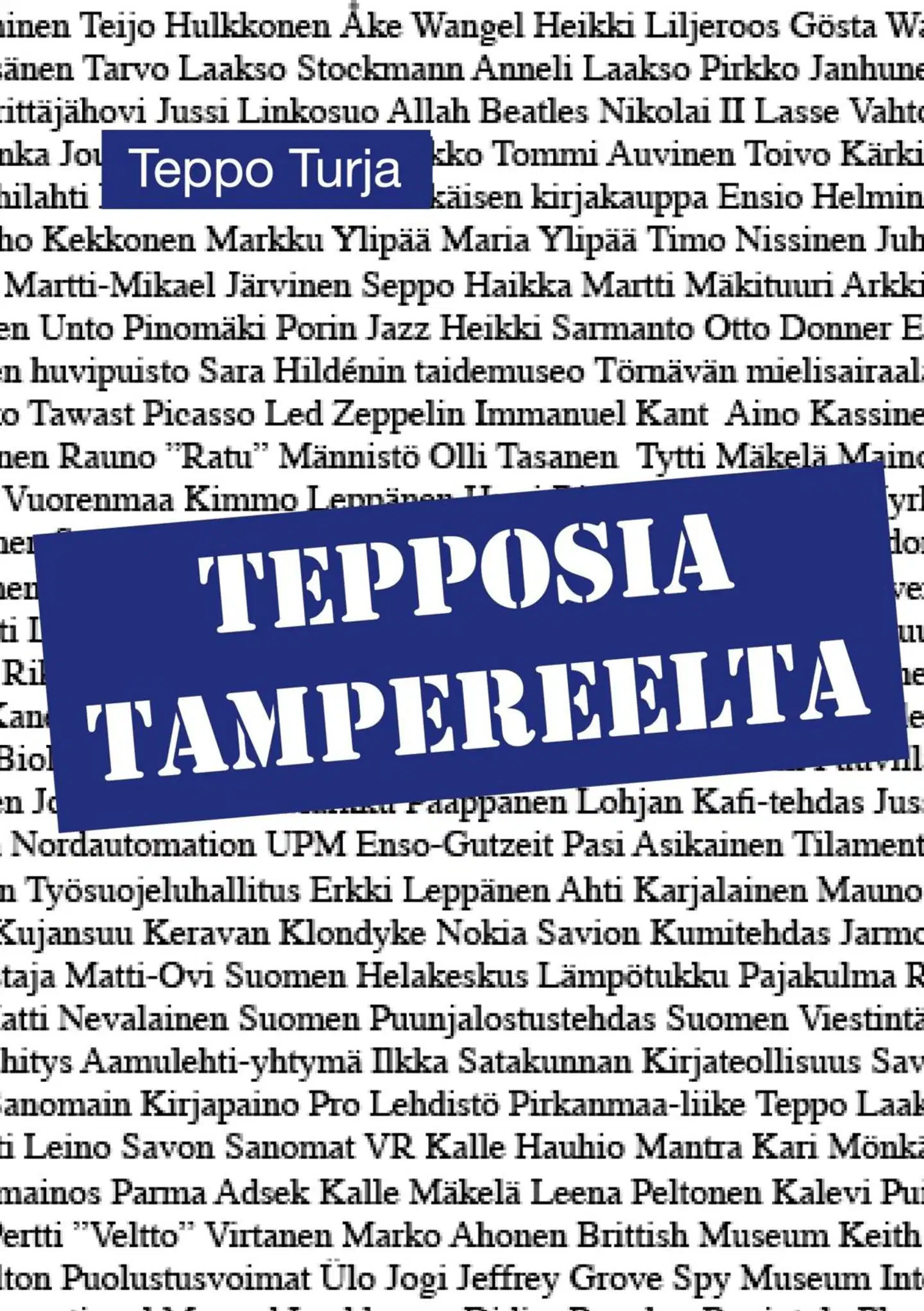 Turja, Tepposia Tampereelta