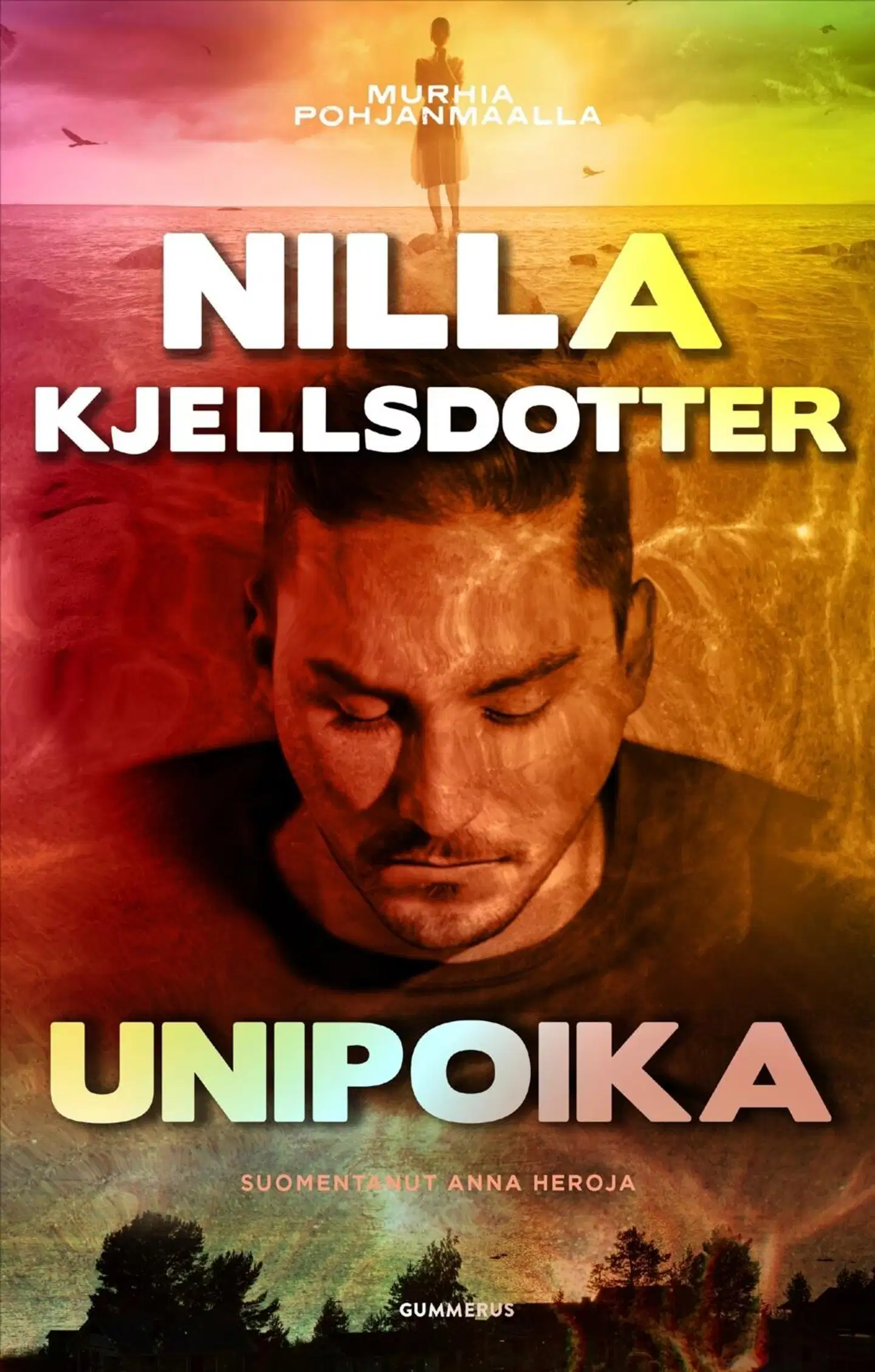 Kjellsdotter, Unipoika