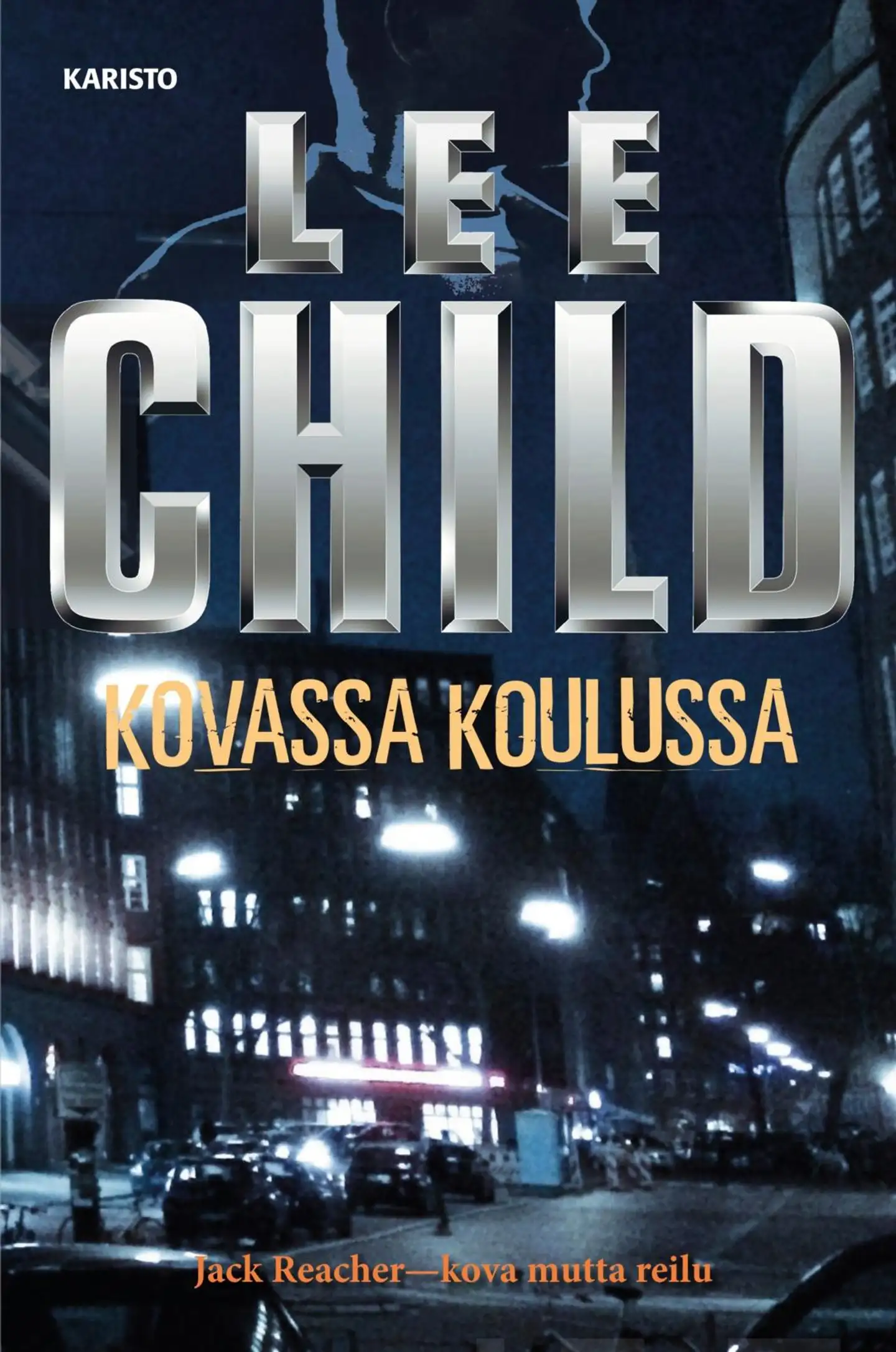 Child, Kovassa koulussa