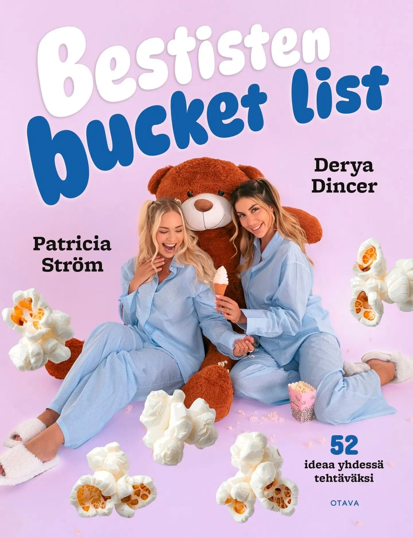 Dincer, Bestisten bucket list