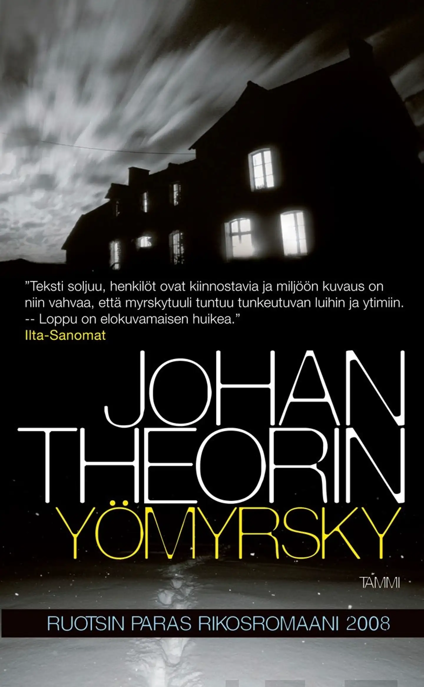 Theorin, Yömyrsky