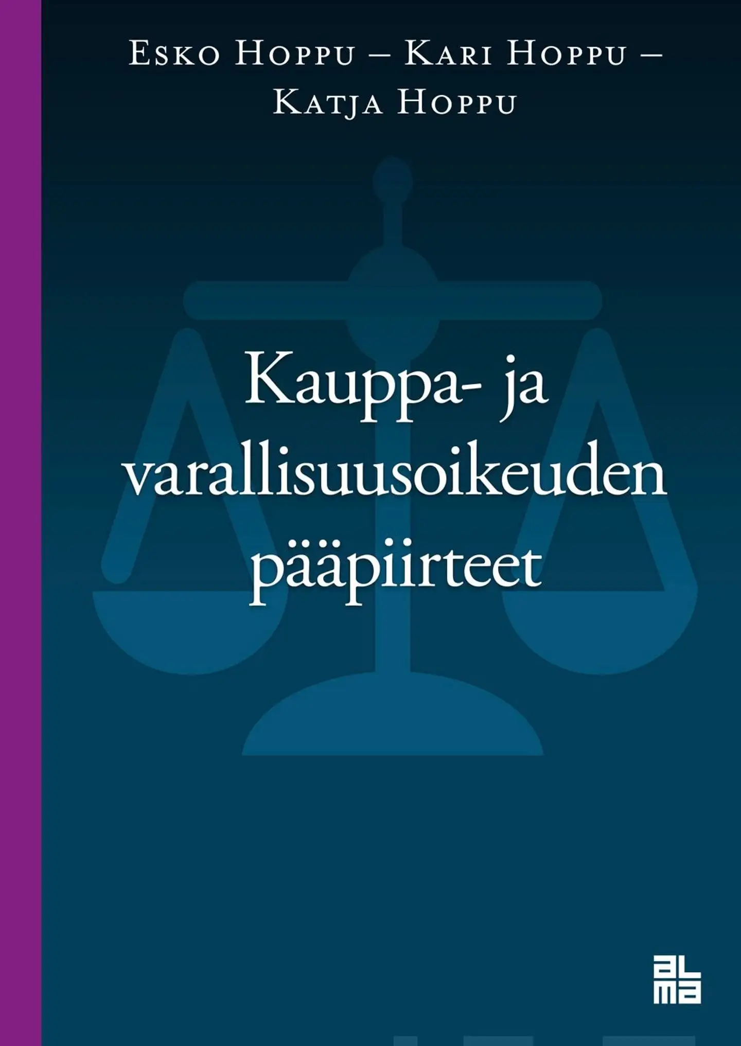 Hoppu, Kauppa- ja varallisuusoikeuden pääpiirteet