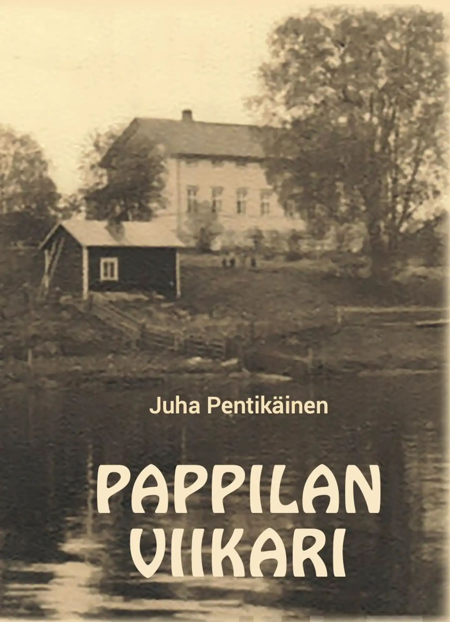 Pentikäinen, Pappilan viikari - Lapsuus- ja nuoruusvuosista Haapajärven pappilassa
