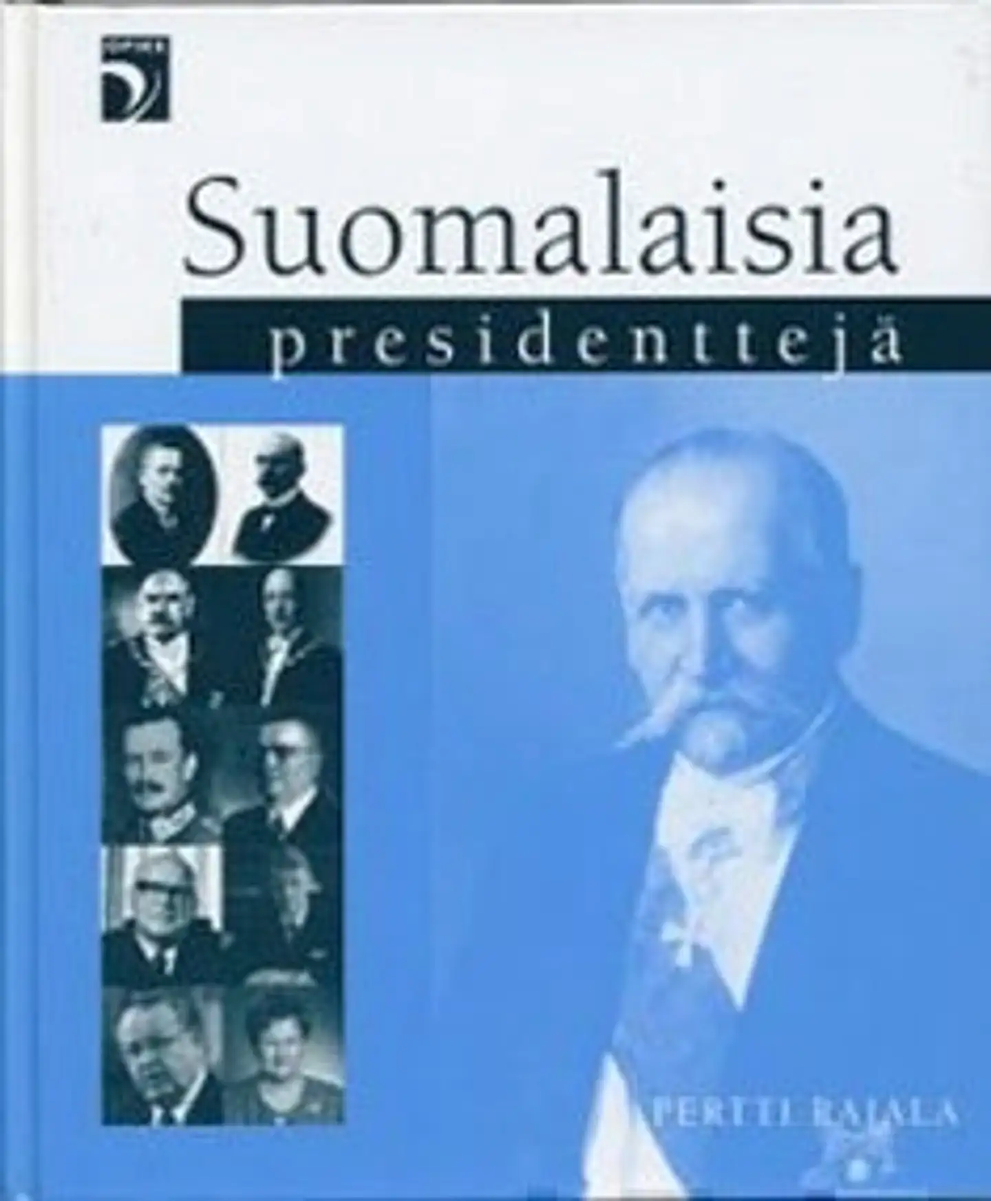 Suomalaisia presidenttejä (selkokirja)