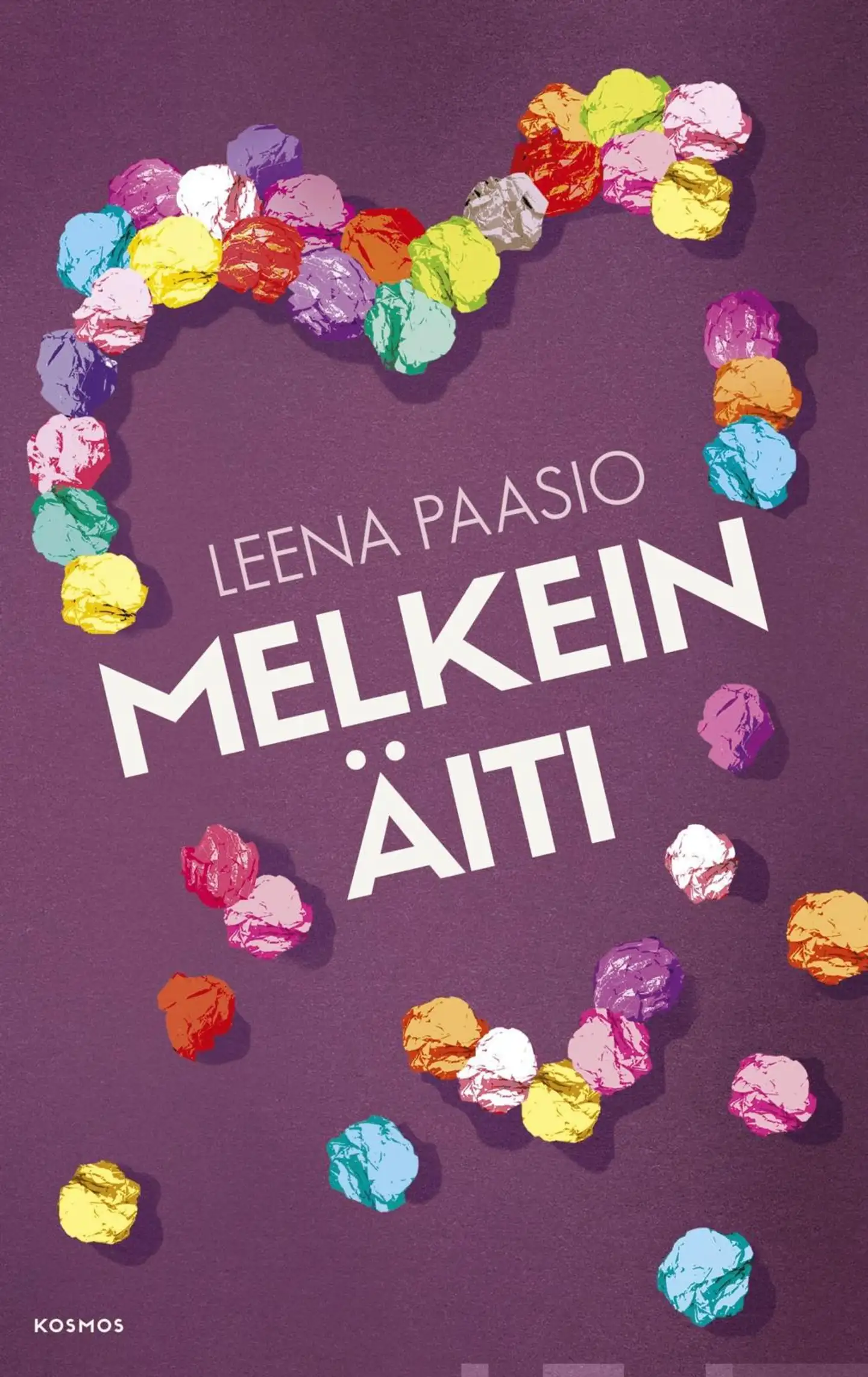 Paasio, Melkein äiti