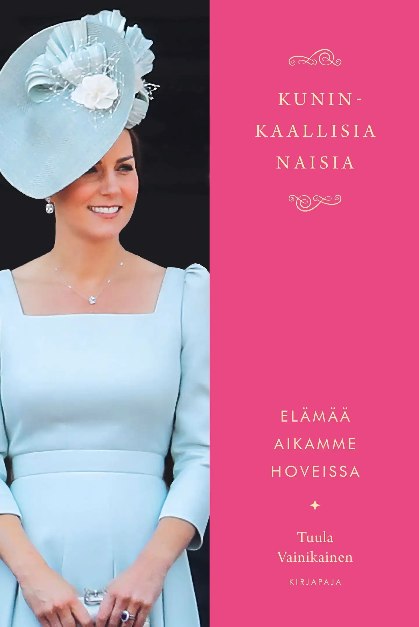 Vainikainen, Kuninkaallisia naisia - Elämää aikamme hoveissa