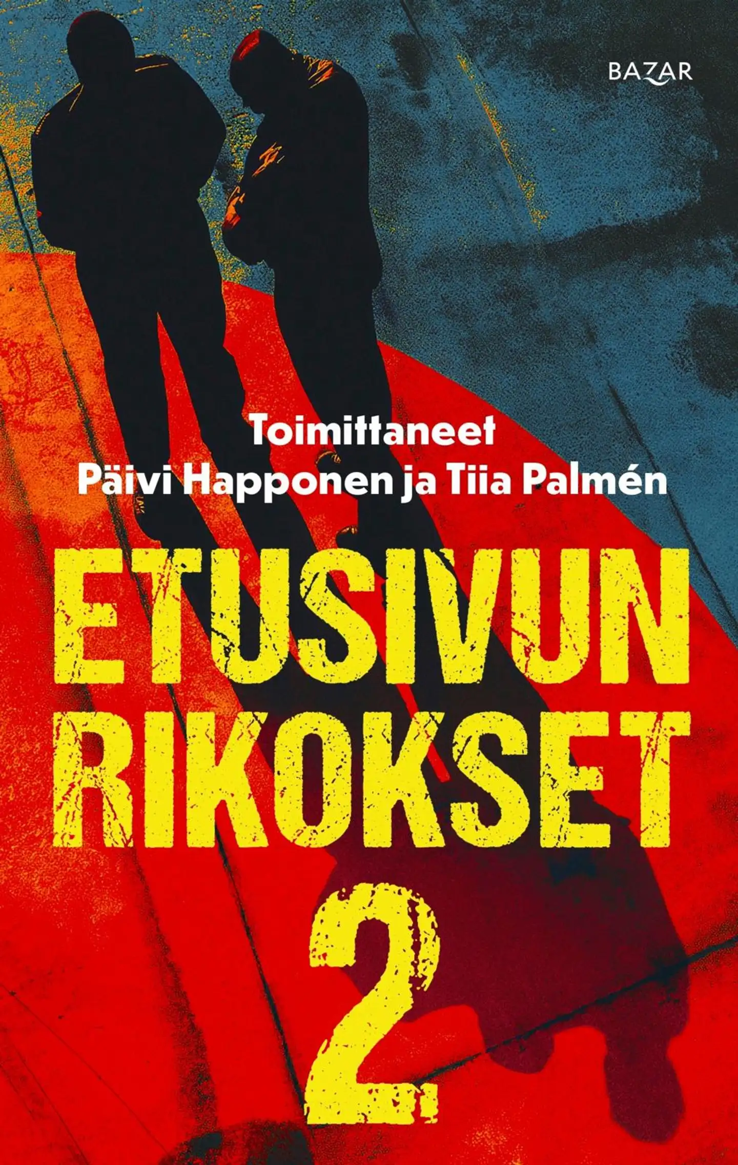 Happonen, Etusivun rikokset 2