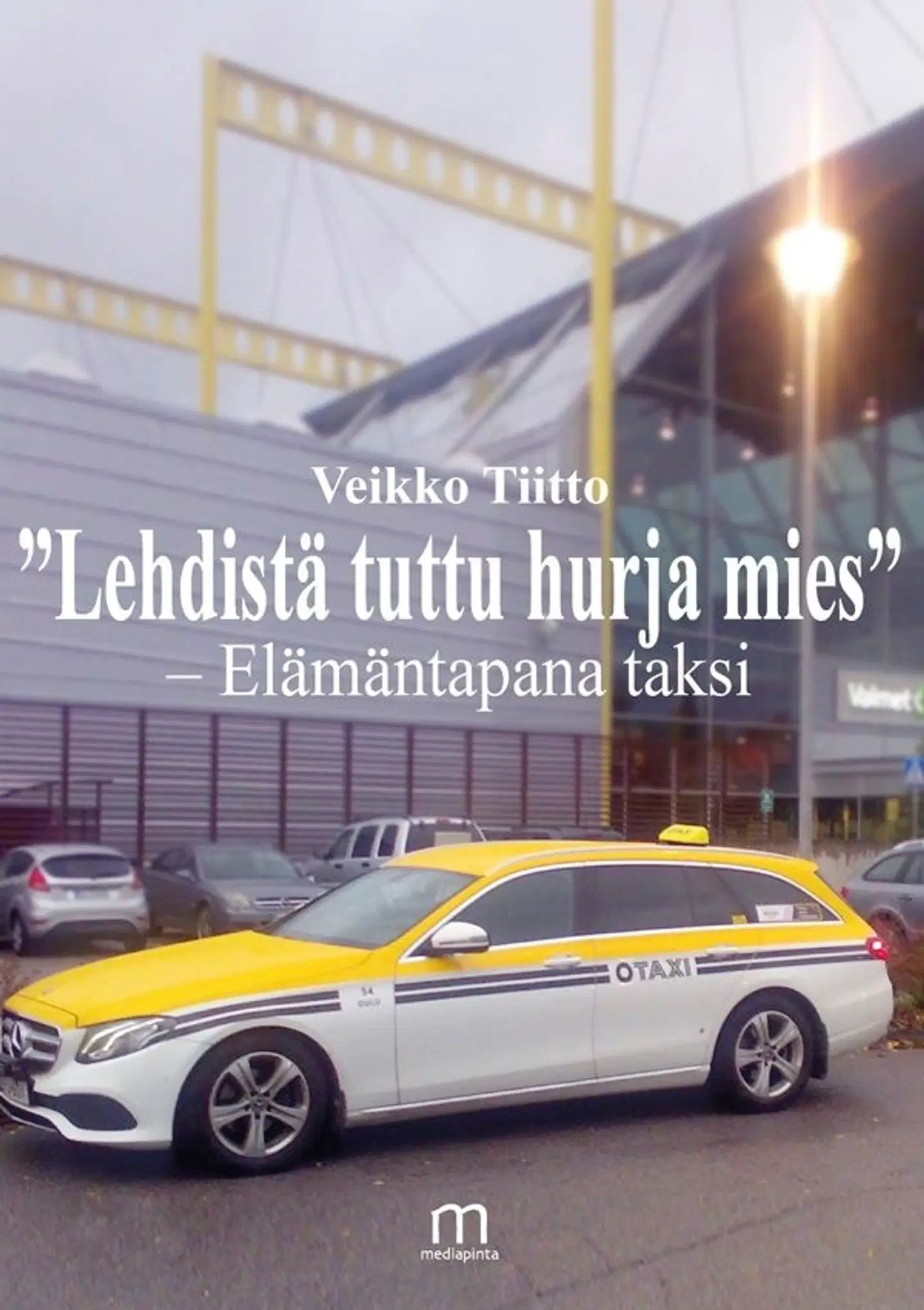 Tiitto, ”Lehdistä tuttu hurja mies” – Elämäntapana taksi