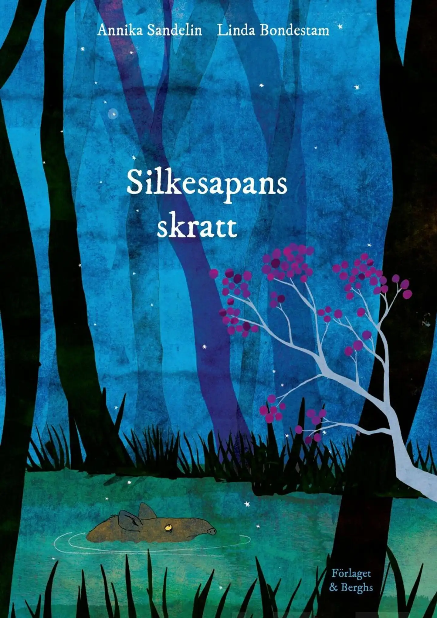 Sandelin, Silkesapans skratt