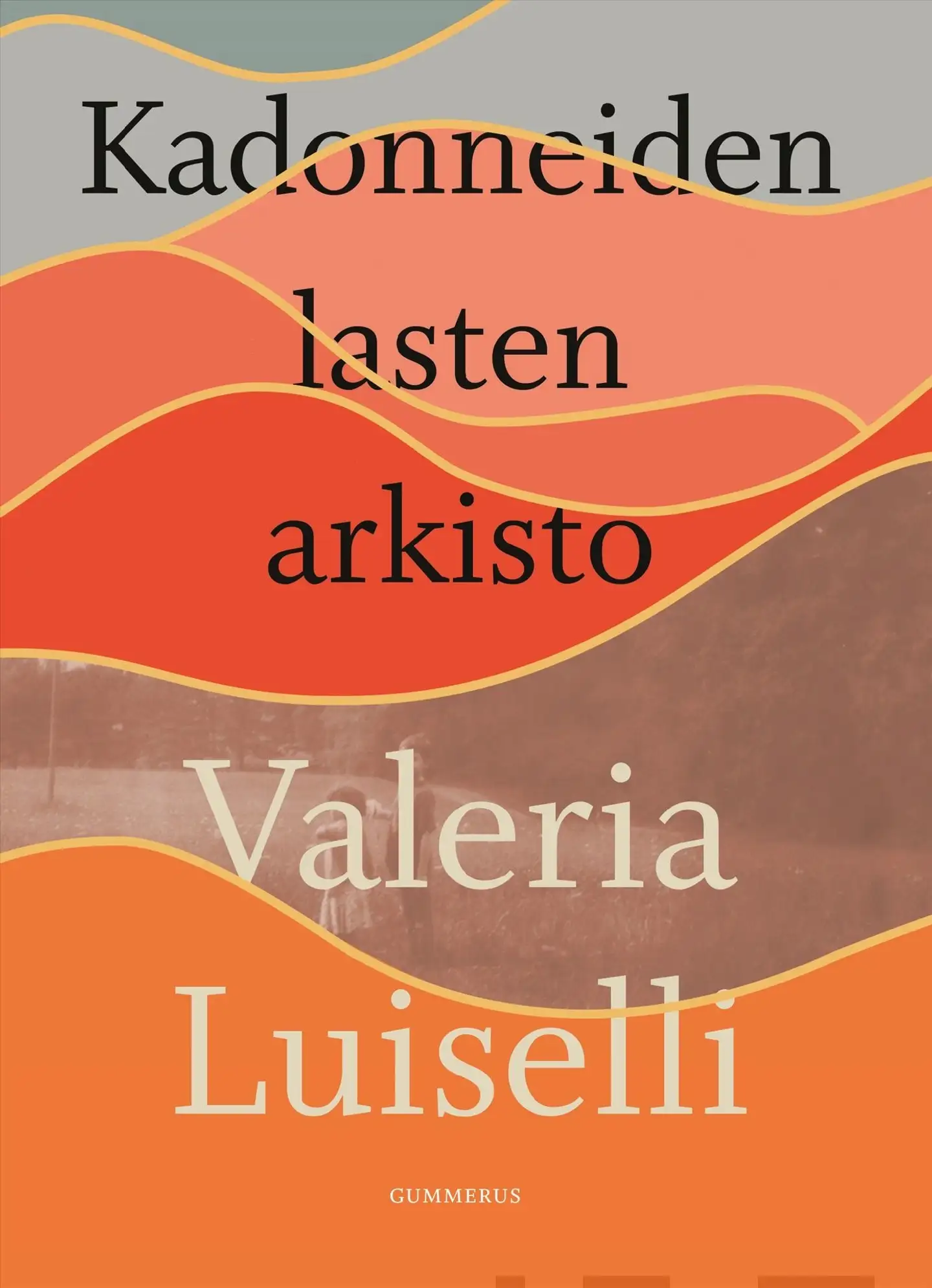 Luiselli, Kadonneiden lasten arkisto