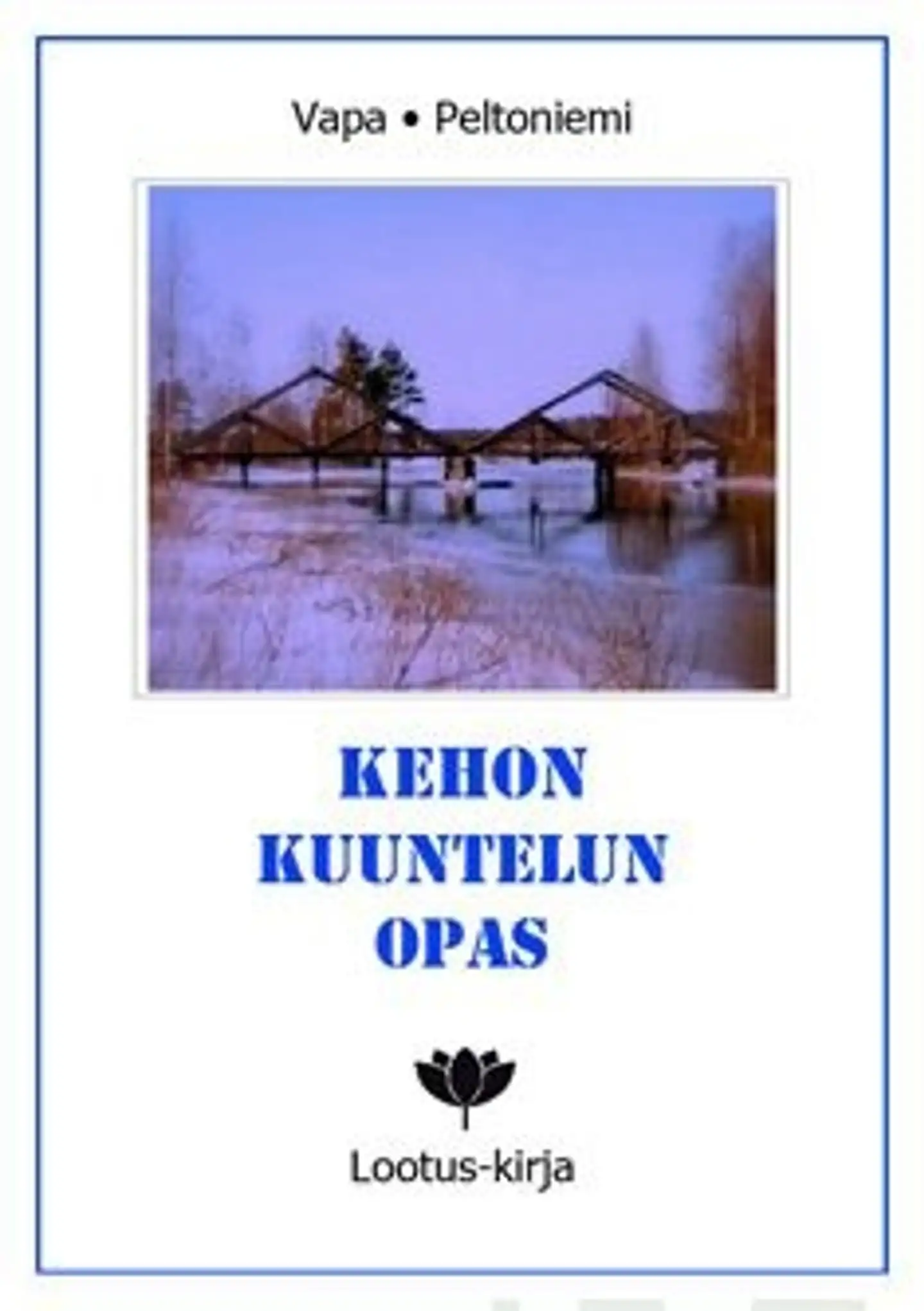 Vapa, Kehon kuuntelun opas