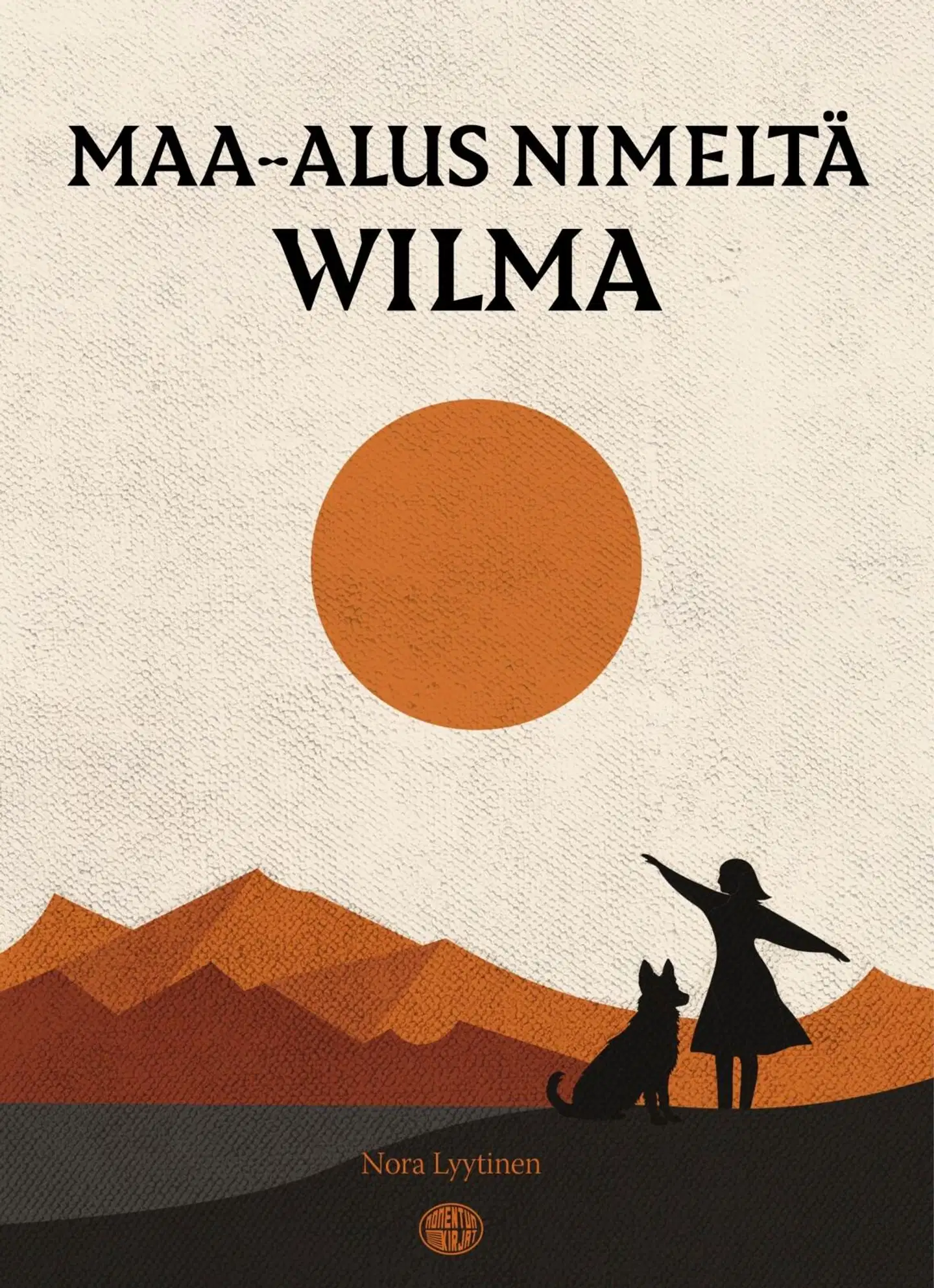 Lyytinen, Maa-alus nimeltä Wilma
