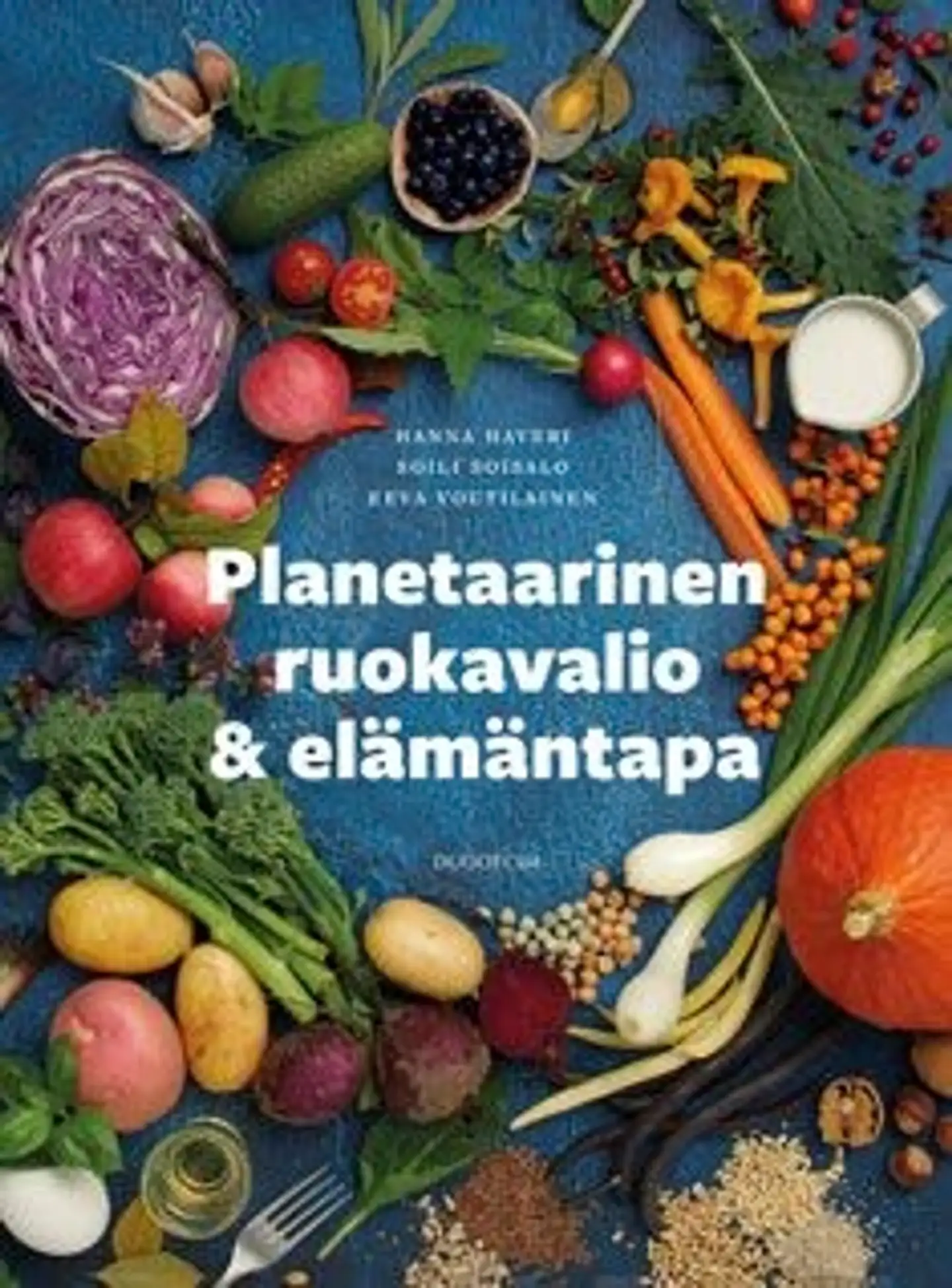 Haveri, Planetaarinen ruokavalio & elämäntapa