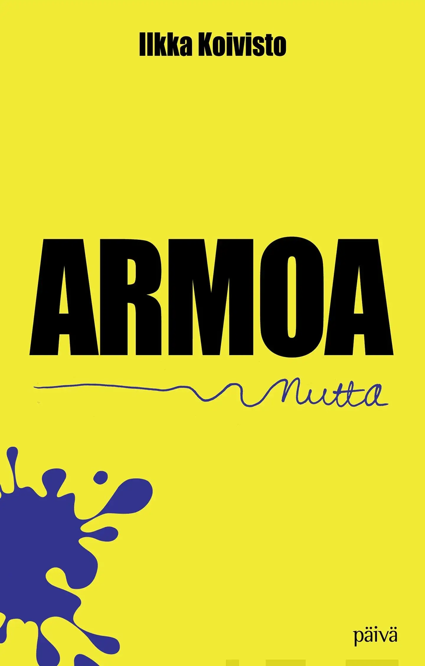 Koivisto, Armoa,  mutta