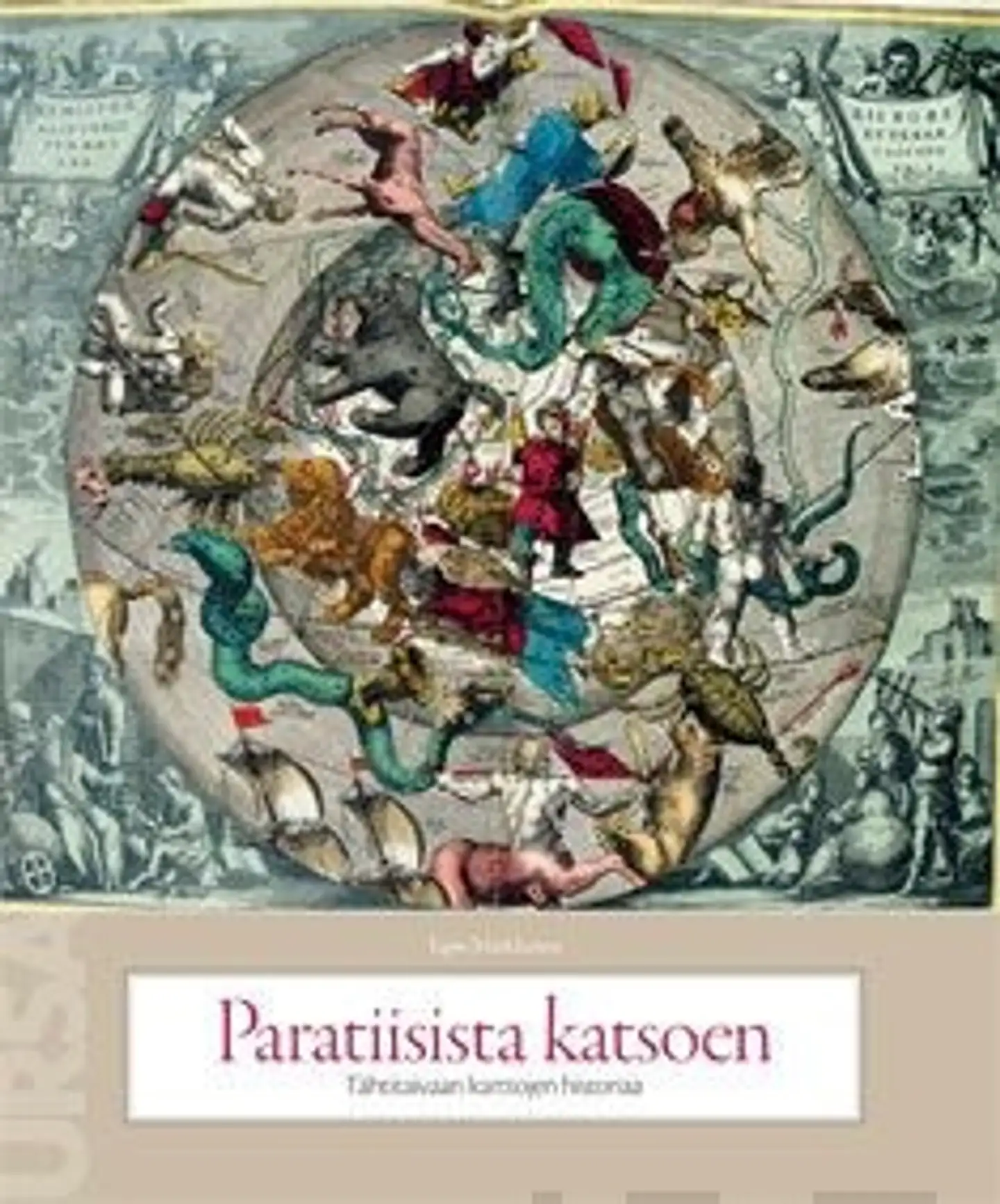 Markkanen, Paratiisista katsoen - tähtitaivaan karttojen historiaa