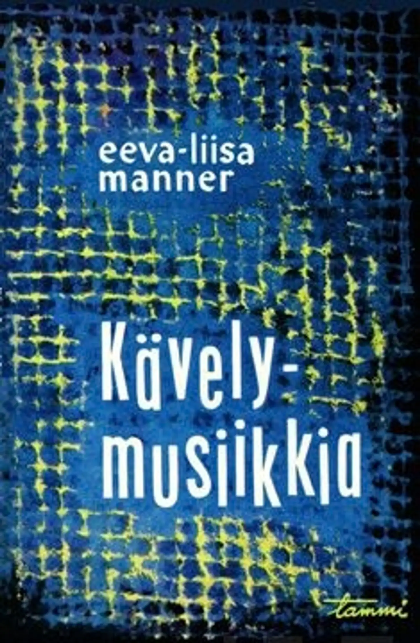 Manner, Kävelymusiikkia pienille virtahevoille ja muita harjoituksia (näköispainos)