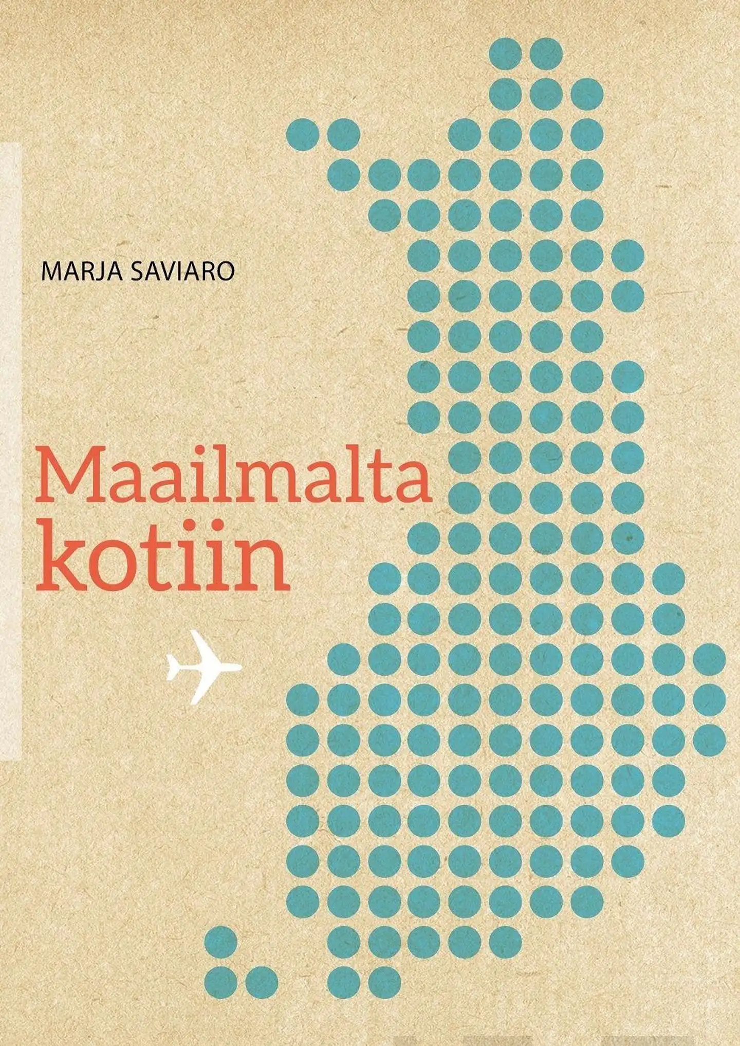 Maailmalta kotiin