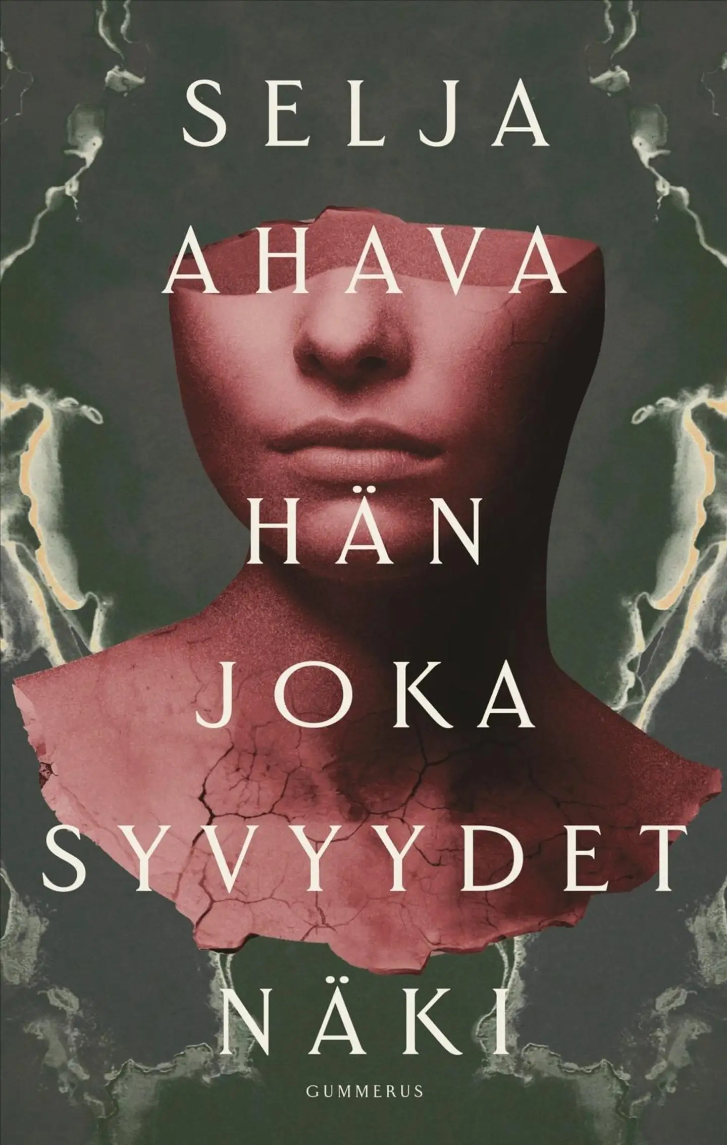 Ahava, Hän joka syvyydet näki