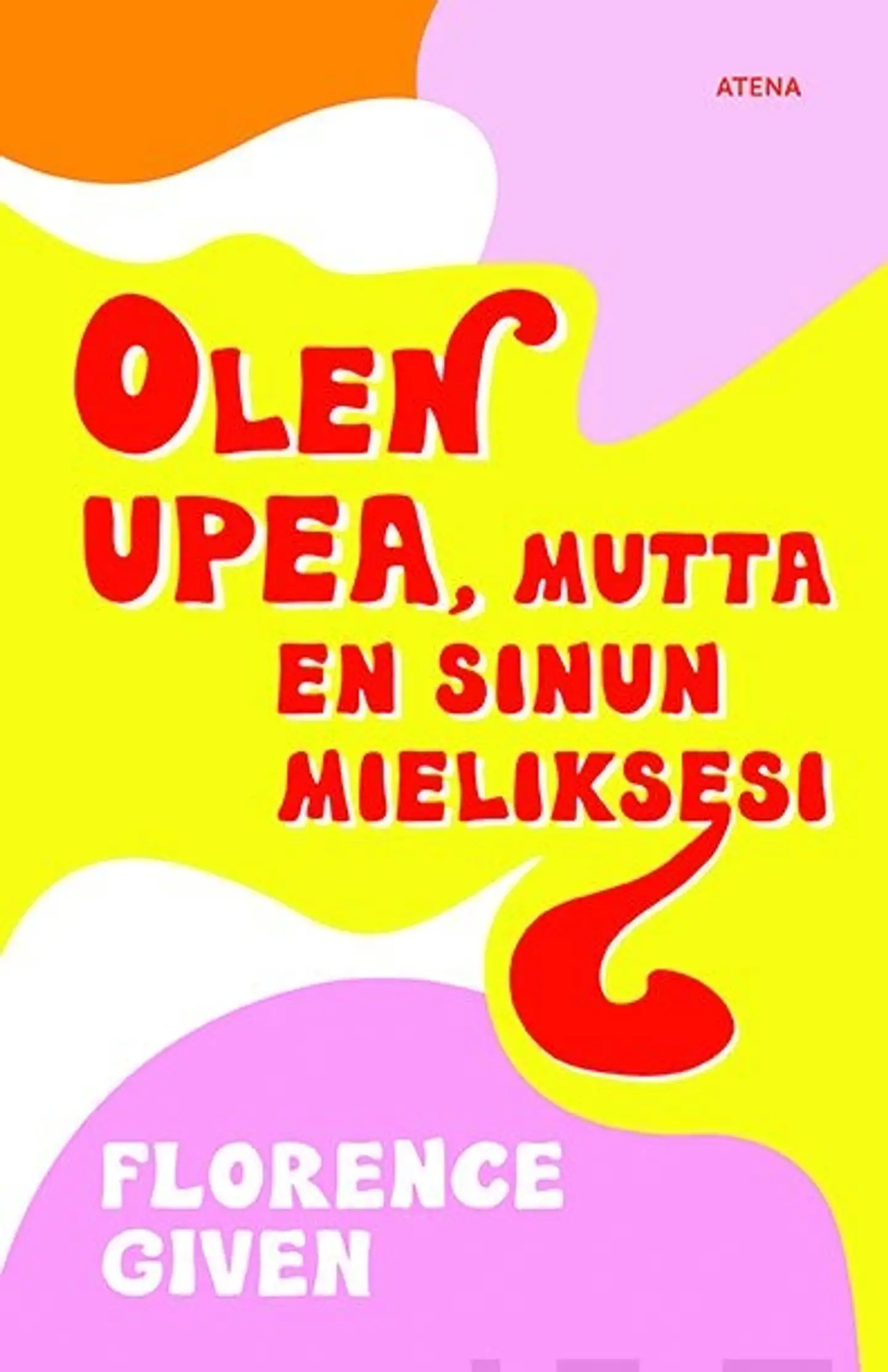 Given, Olen upea, mutta en sinun mieliksesi