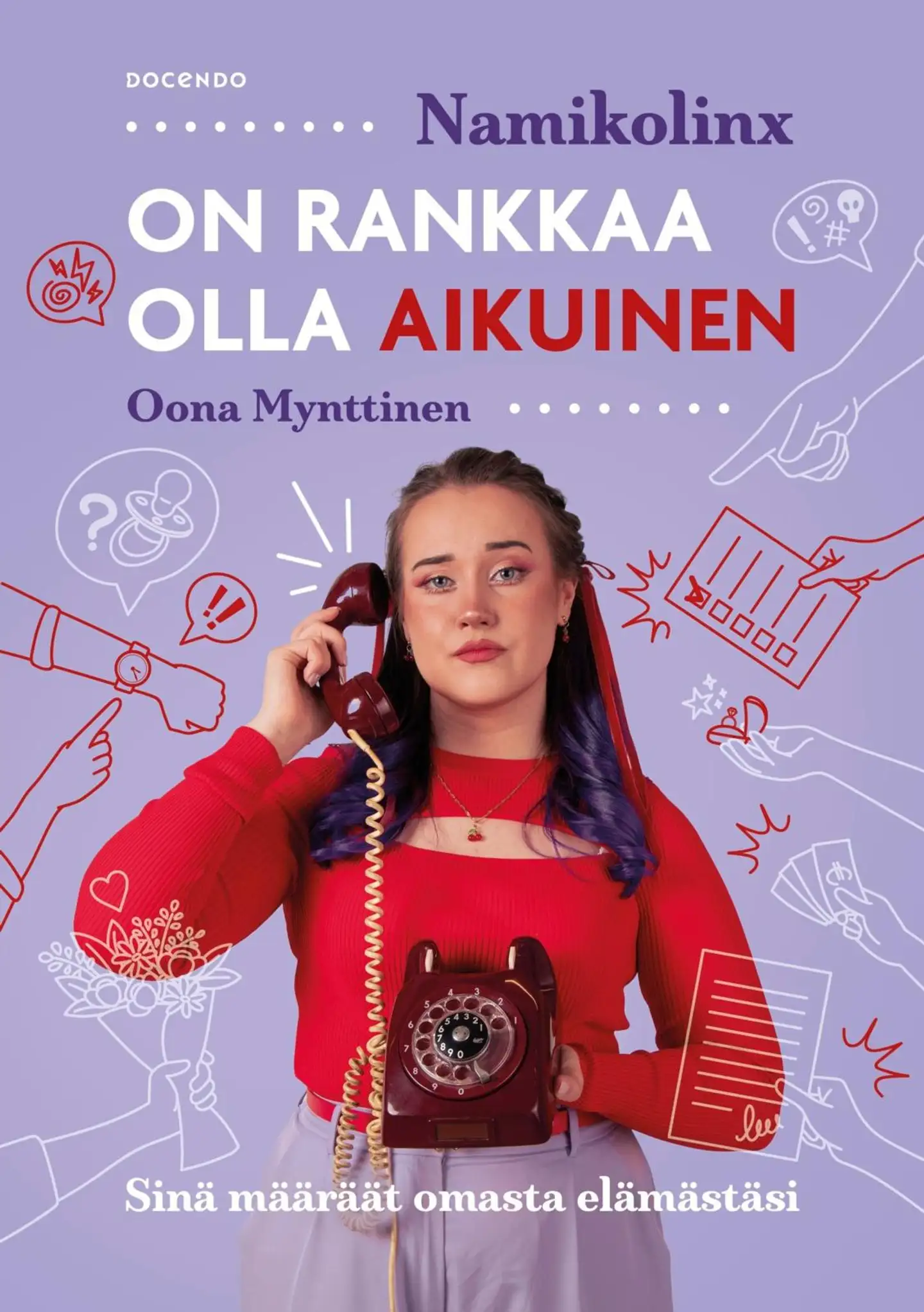 Namikolinx, On rankkaa olla aikuinen