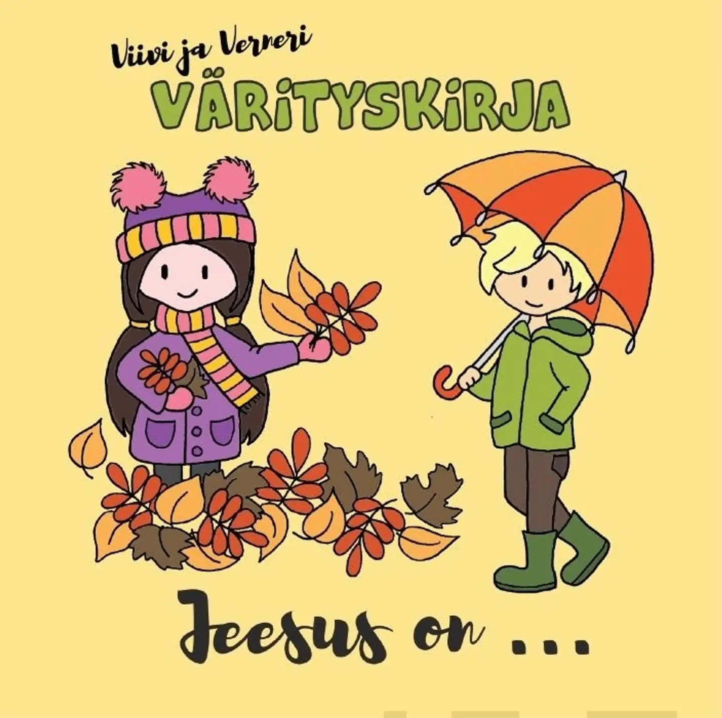 Kamans, Viivi ja Verneri Värityskirja Jeesus on…