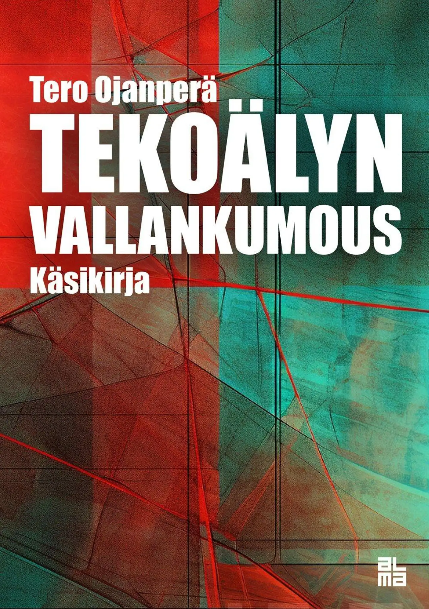 Ojanperä, Tekoälyn vallankumous - Käsikirja