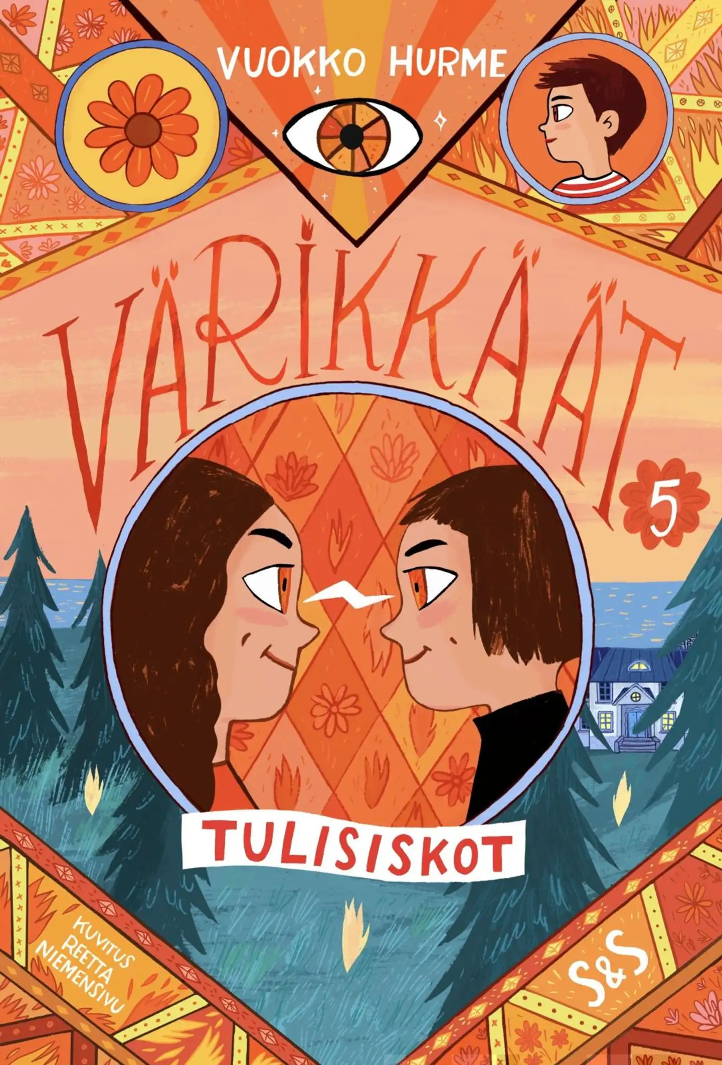 Hurme, Värikkäät 5. Tulisiskot